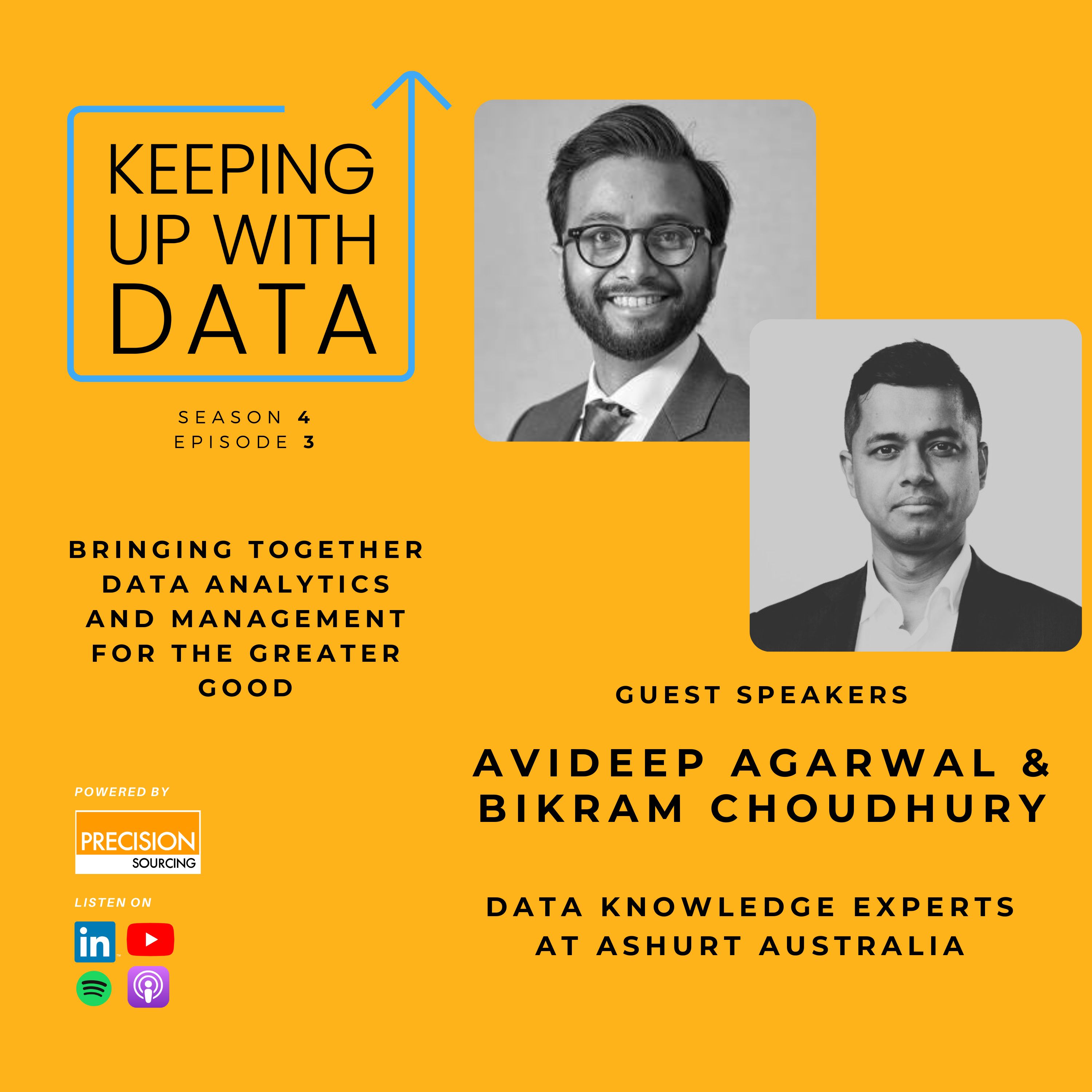 Bringing together Data Analytics and Management for the Greater Good With Avideep Agarwal & Bikram Choudhury
