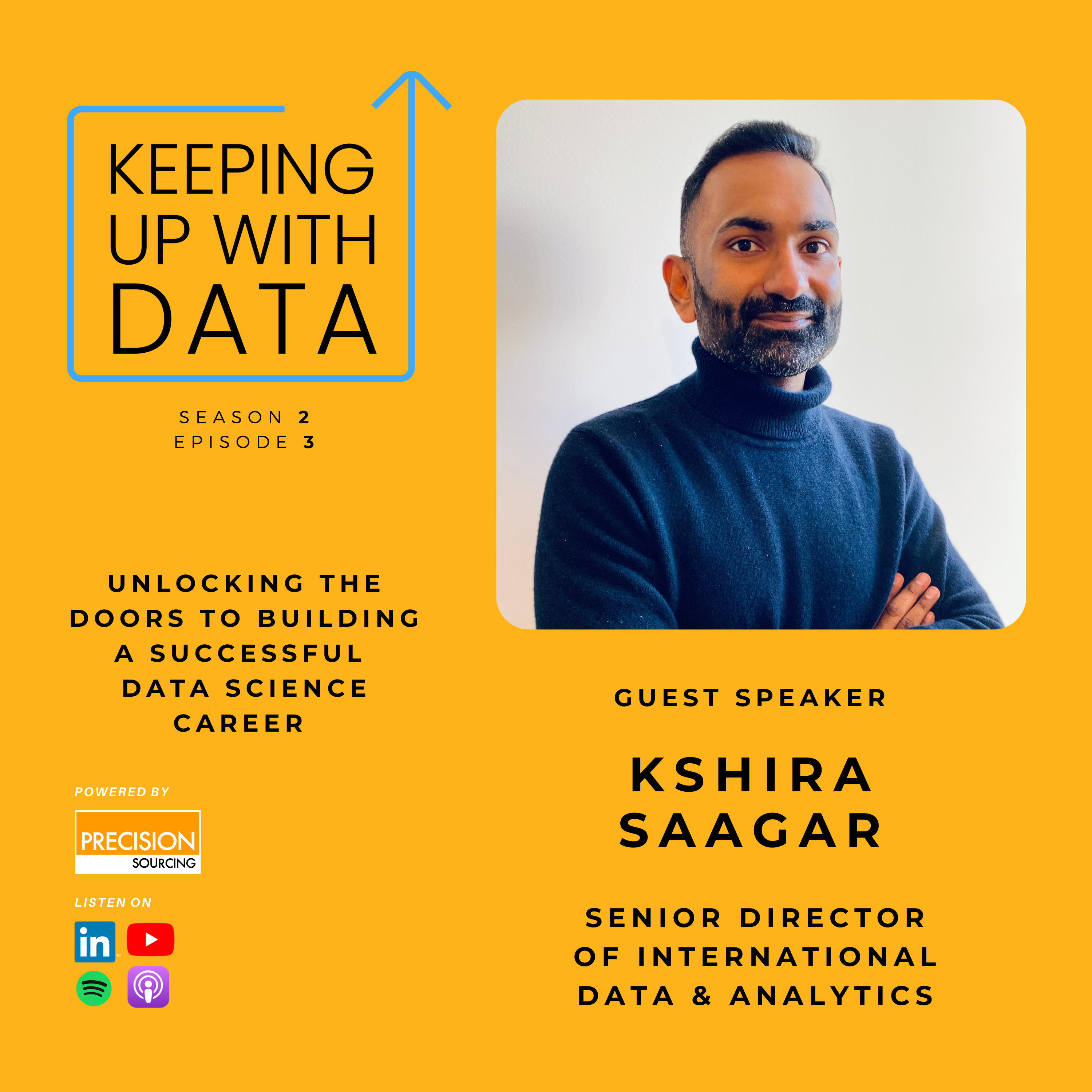 Unlocking The Doors To Building A Successful Data Science Career With Kshira Saagar