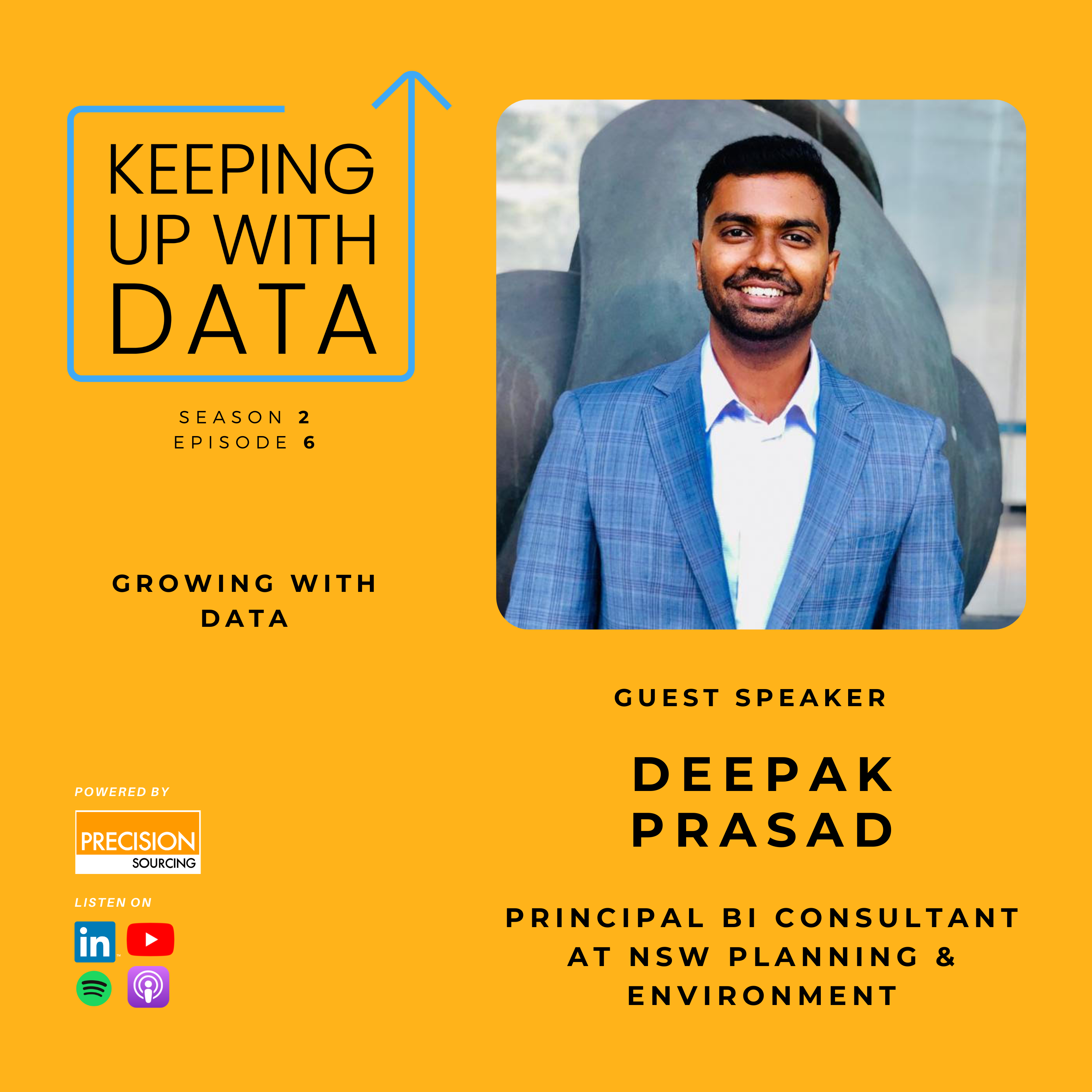 Growing With Data With Deepak Prasad