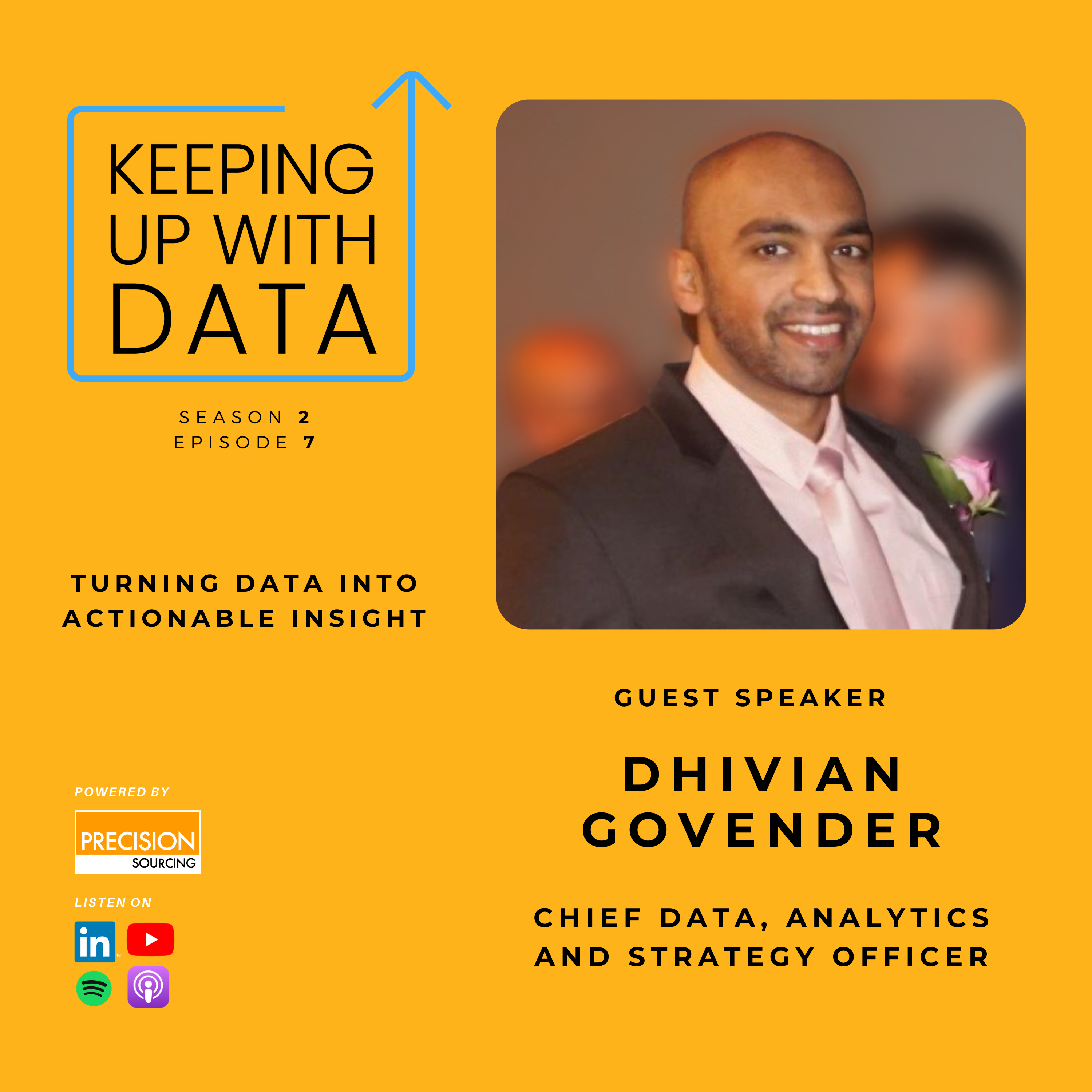 Turning Data Into Actionable Insight With Dhivian Govender