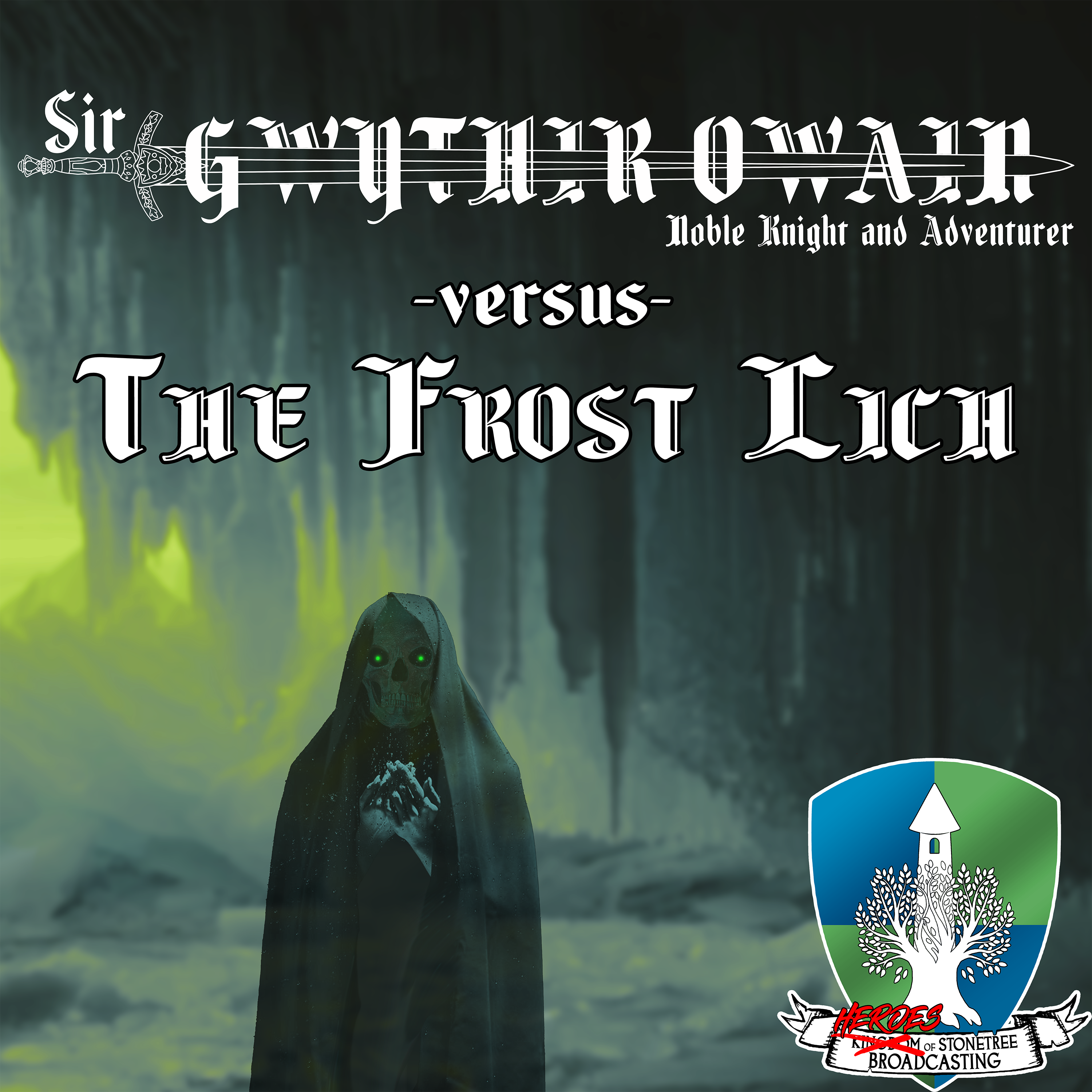 Sir Gwythir Owain vs. The Frost Lich