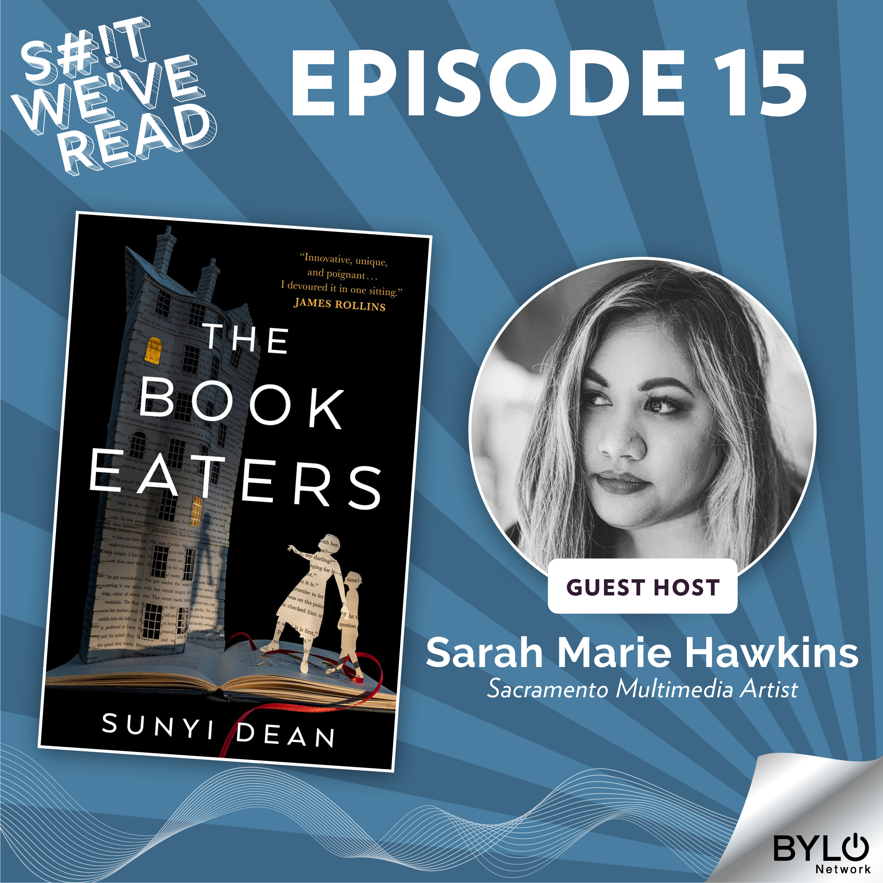 15: The Book Eaters (w/Sarah Marie Hawkins)