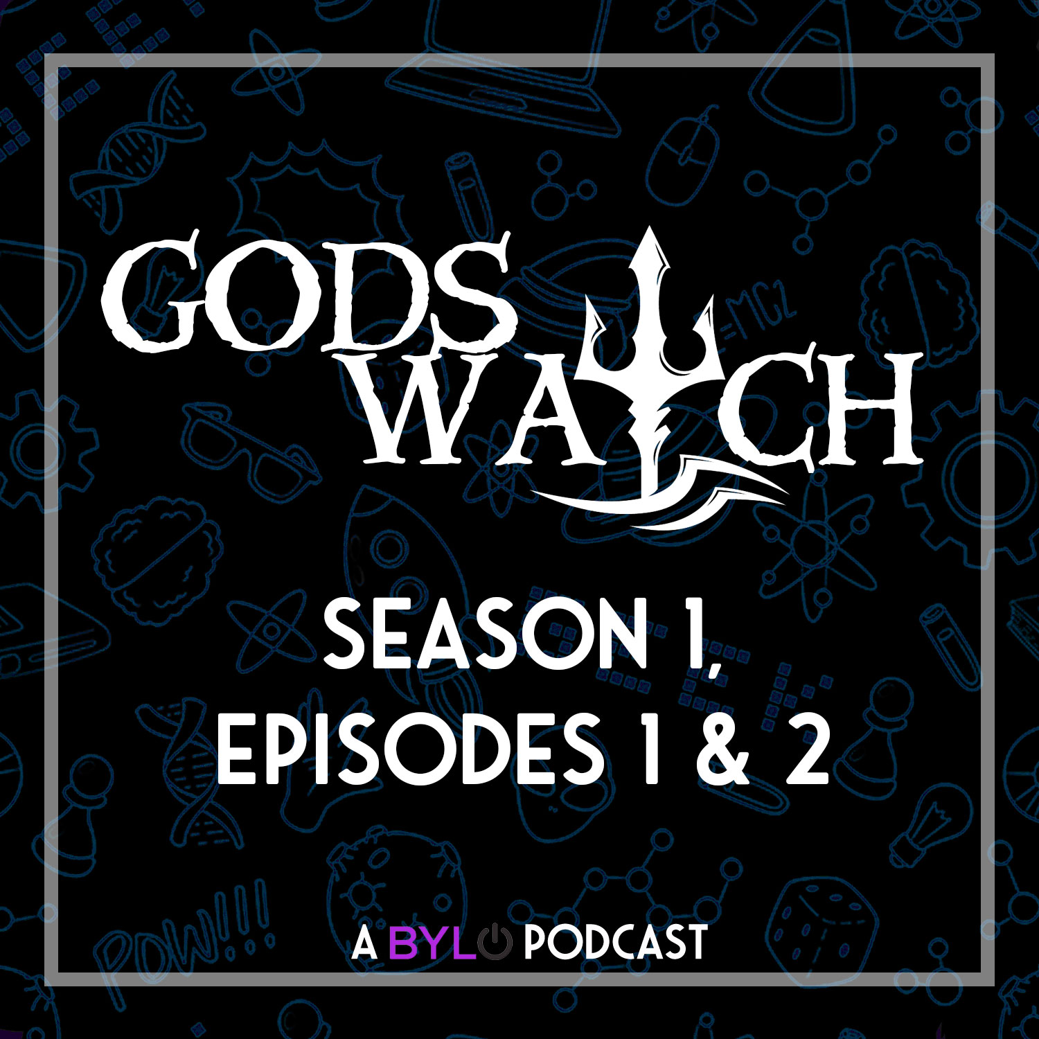 Gods Watch Season 1 - ep 1 & 2