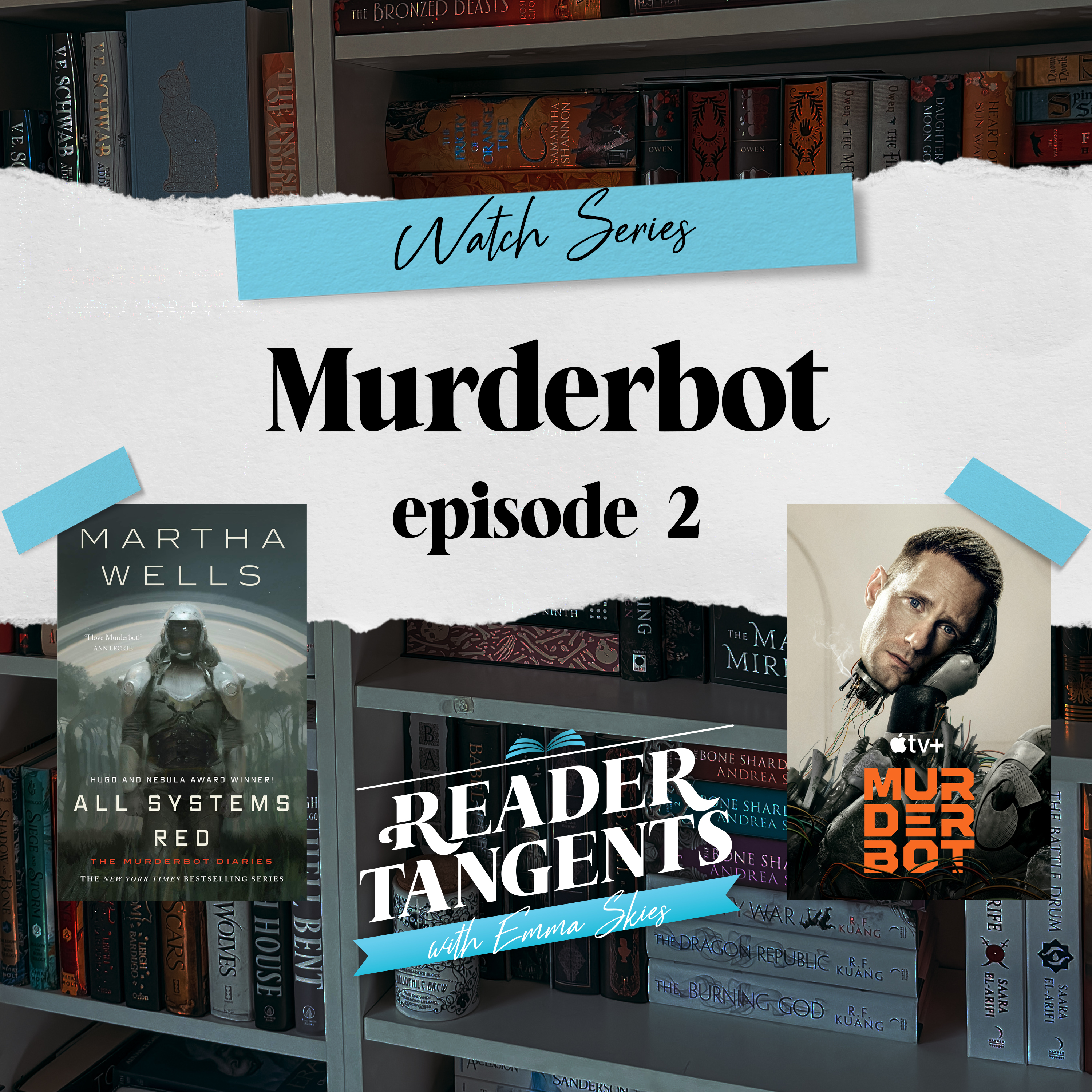 TANGENT: Murderbot - Episode 2 (feat. Aaron Carter)
