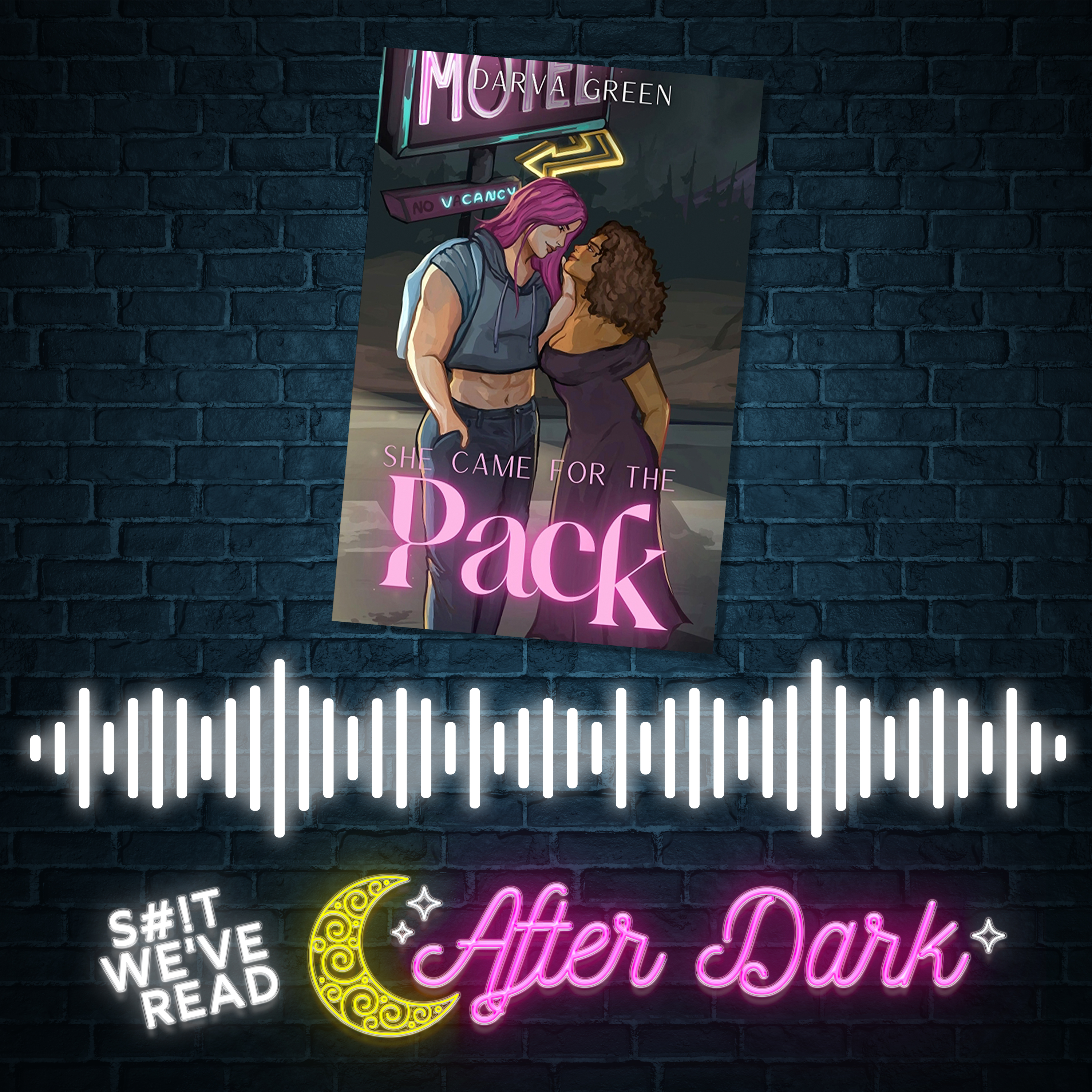 After Dark: She Came for the Pack