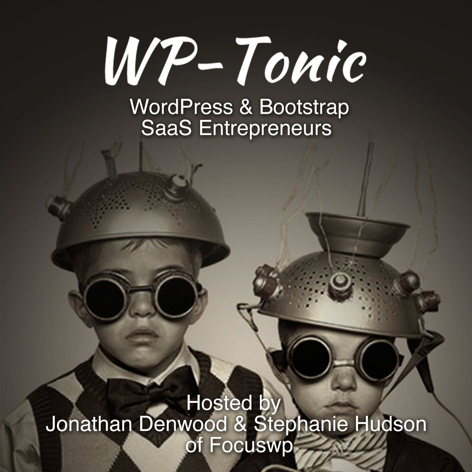 #337 WP-Tonic Show With Special Guest Sean Cannell
