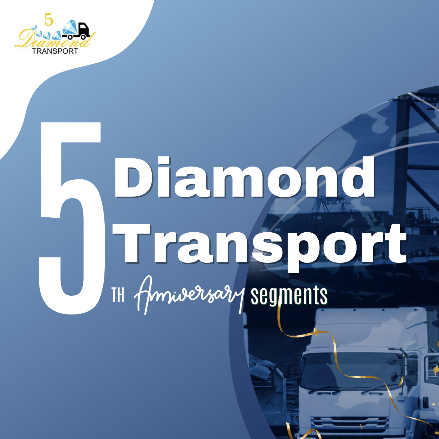 5 Diamond Transport 5th Anniversary