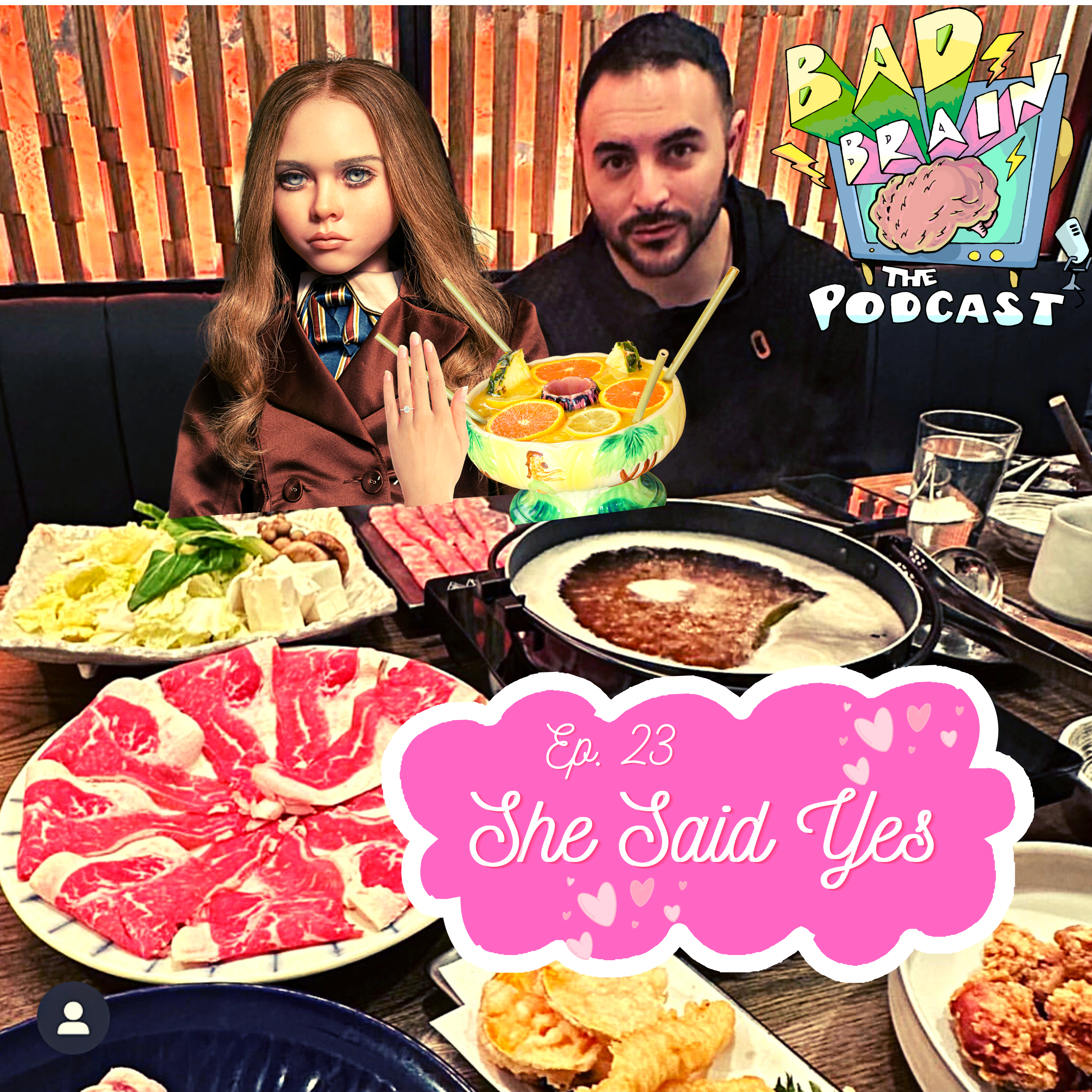 Ep. 23 - She Said Yes