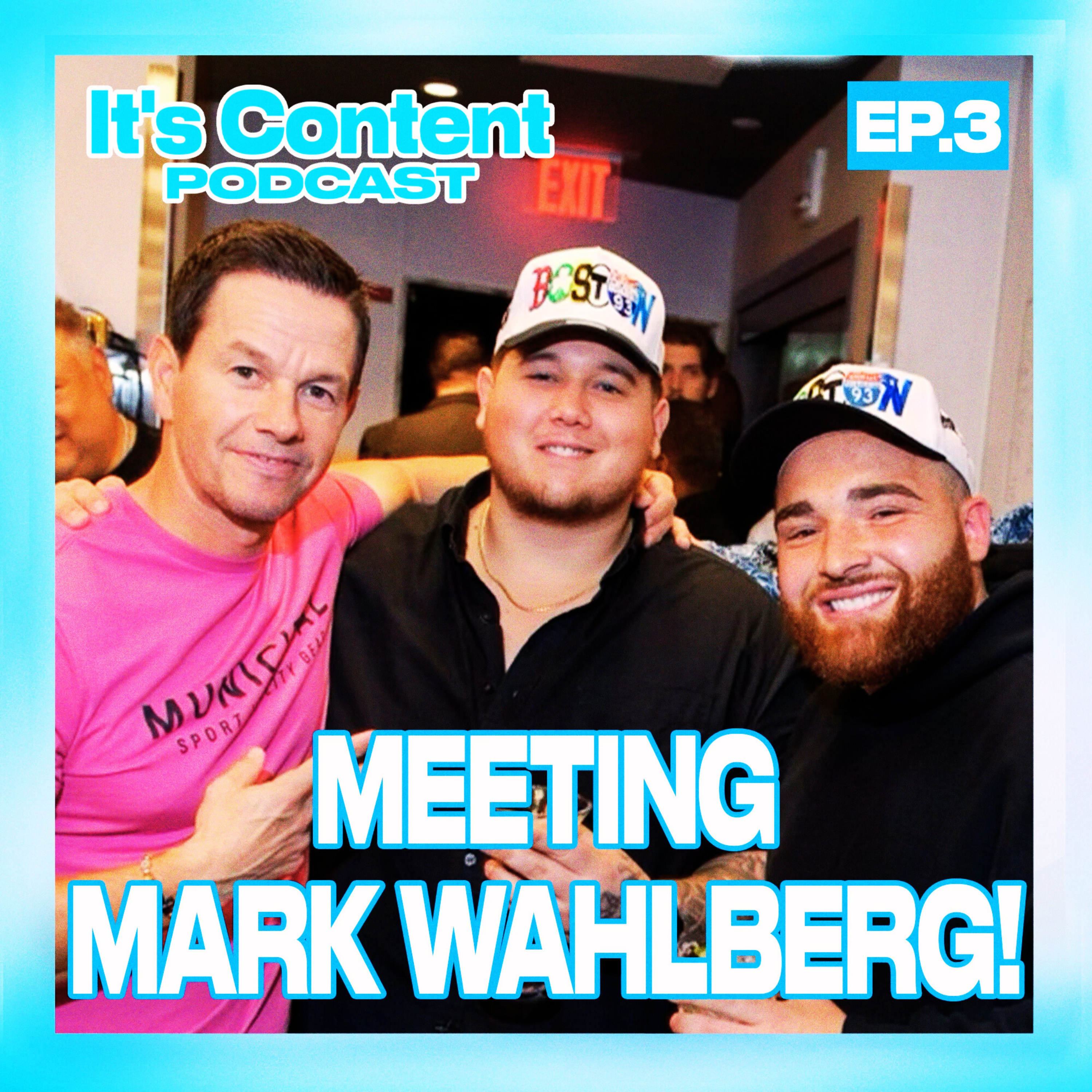 Ep. 03 | Meeting Mark Wahlberg - Part 1 