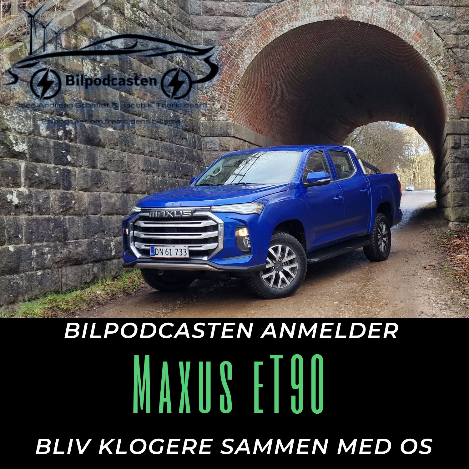 Bil anmeldelse af Maxus eT90, Bilpodcastens test af den elektriske pickup truck.