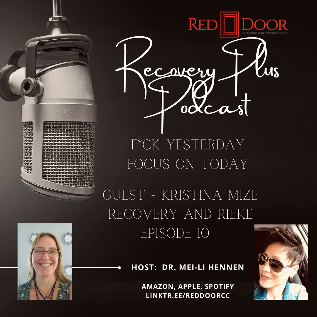Episode 10: Recovery and Rieke with Kristina Mize