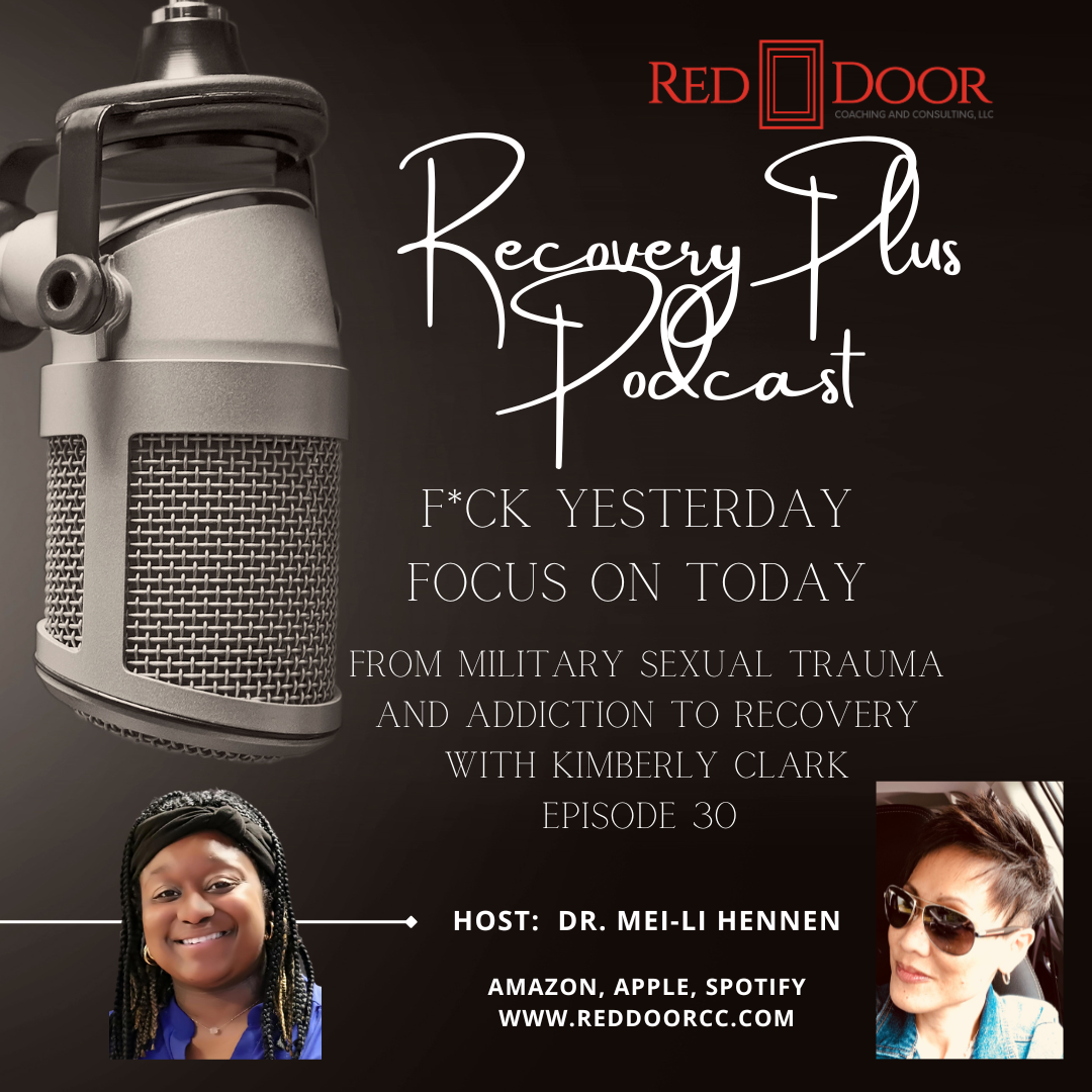 Episode 30: From Military Sexual Trauma and Addiction to Recovery with Kimberly Clark