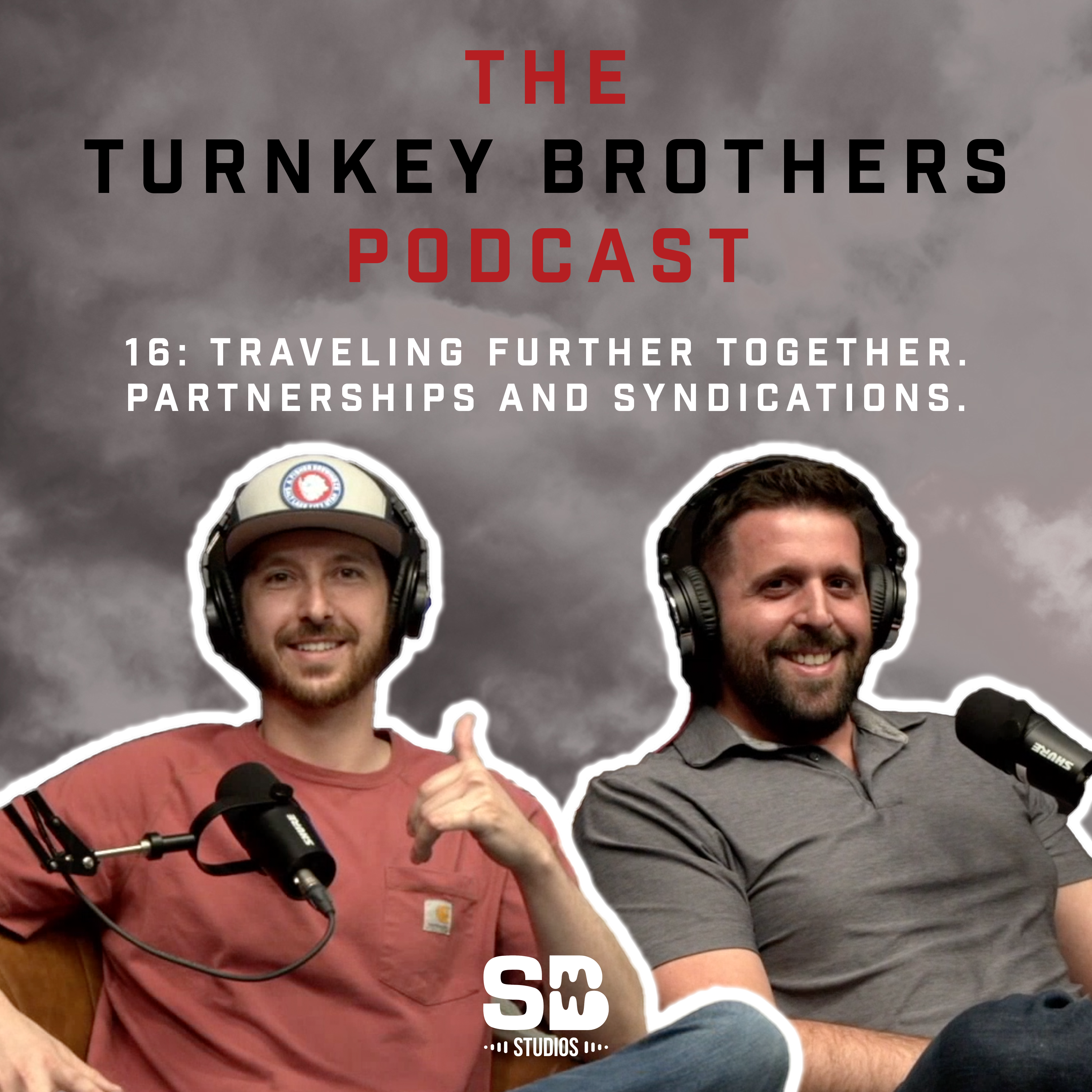 16: Traveling further, together. Partnerships and Syndications.