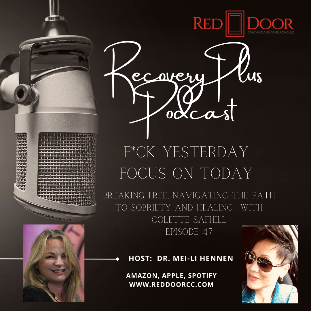 Episode 47: Breaking free, navigating the path to sobriety and healing with Colette Safhill