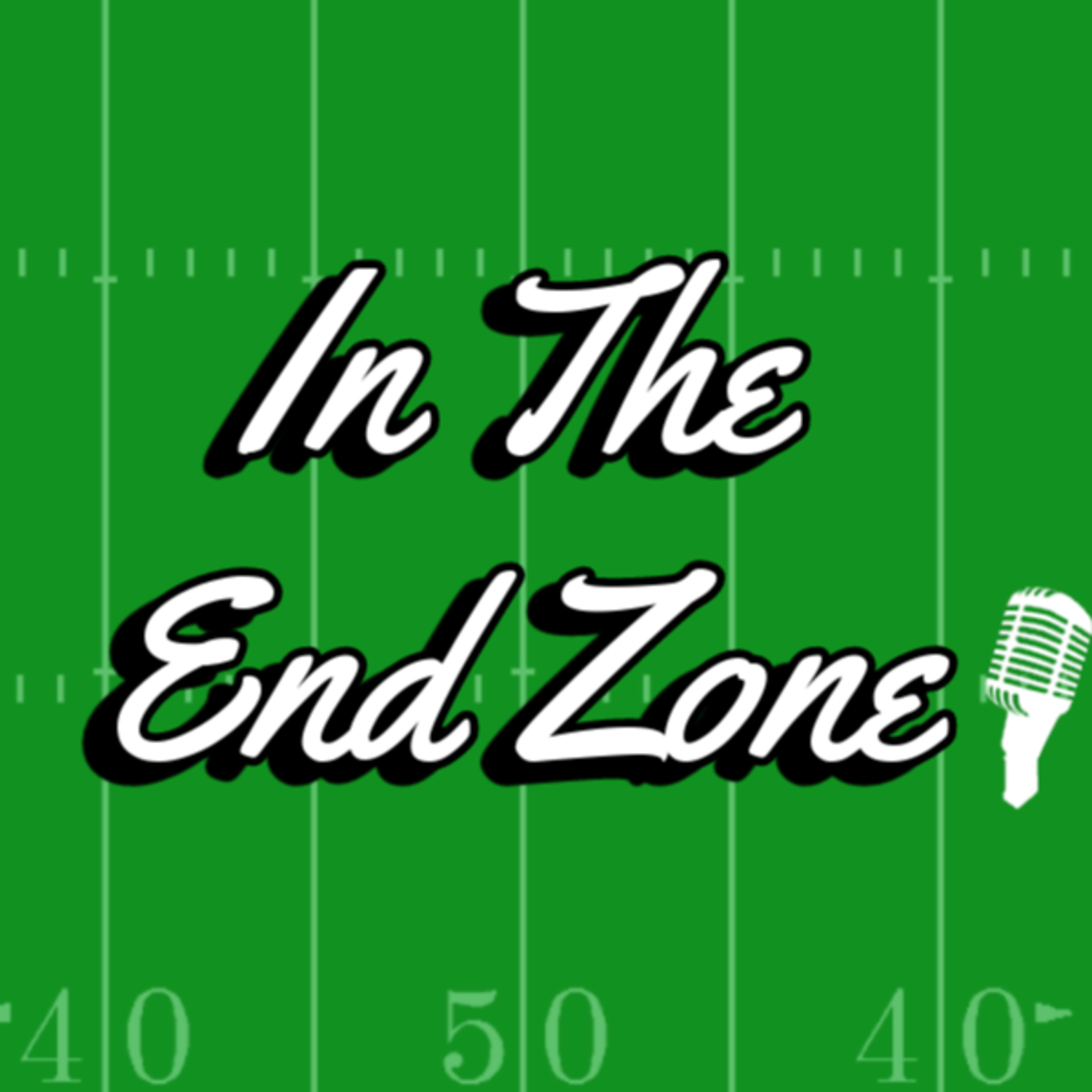 The Disaster Class of The Year | In the Endzone Week 16