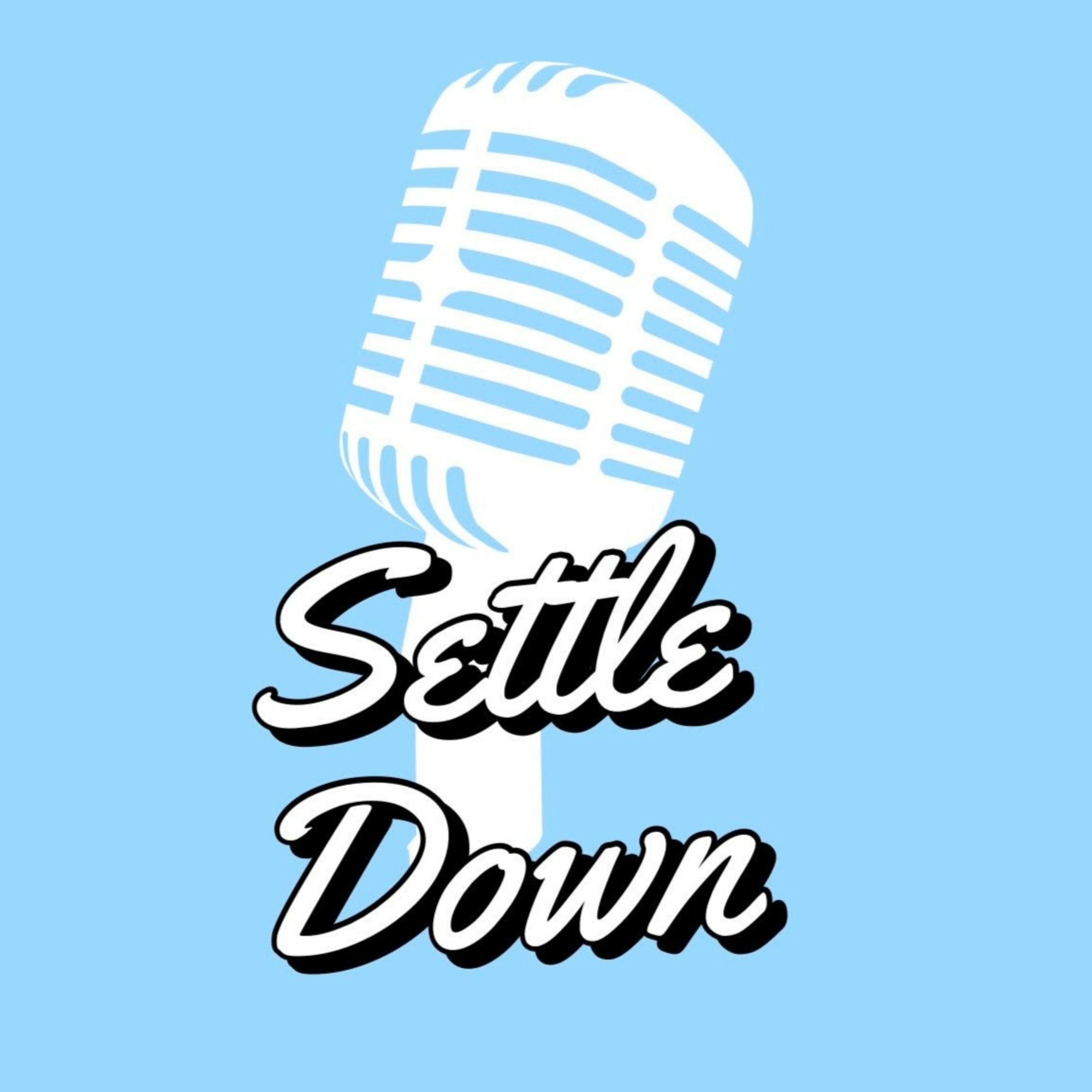Settle Down Podcast Episode 10 - Official Bracket and Special Guest Zach Covert