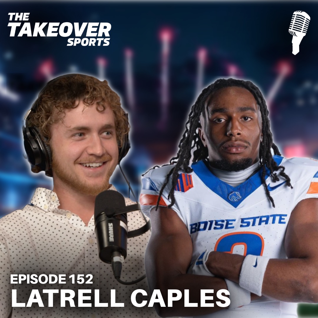 Ep 152: Boise State WR Latrell Caples