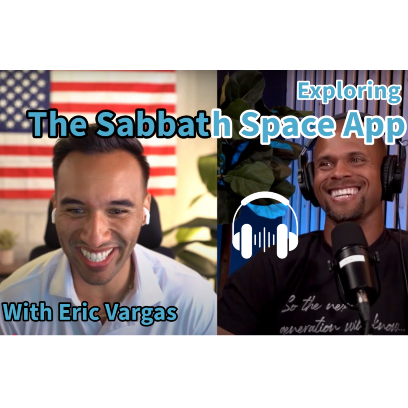 Exploring the Sabbath Space App with Eric Vargas