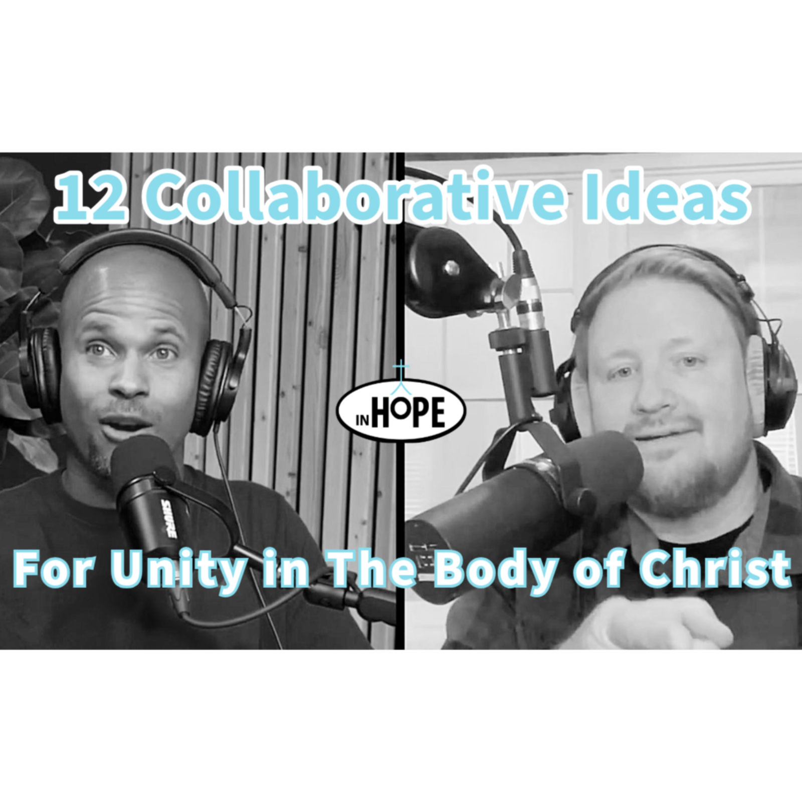 12 Collaborative Ideas for Unity in the Body of Christ