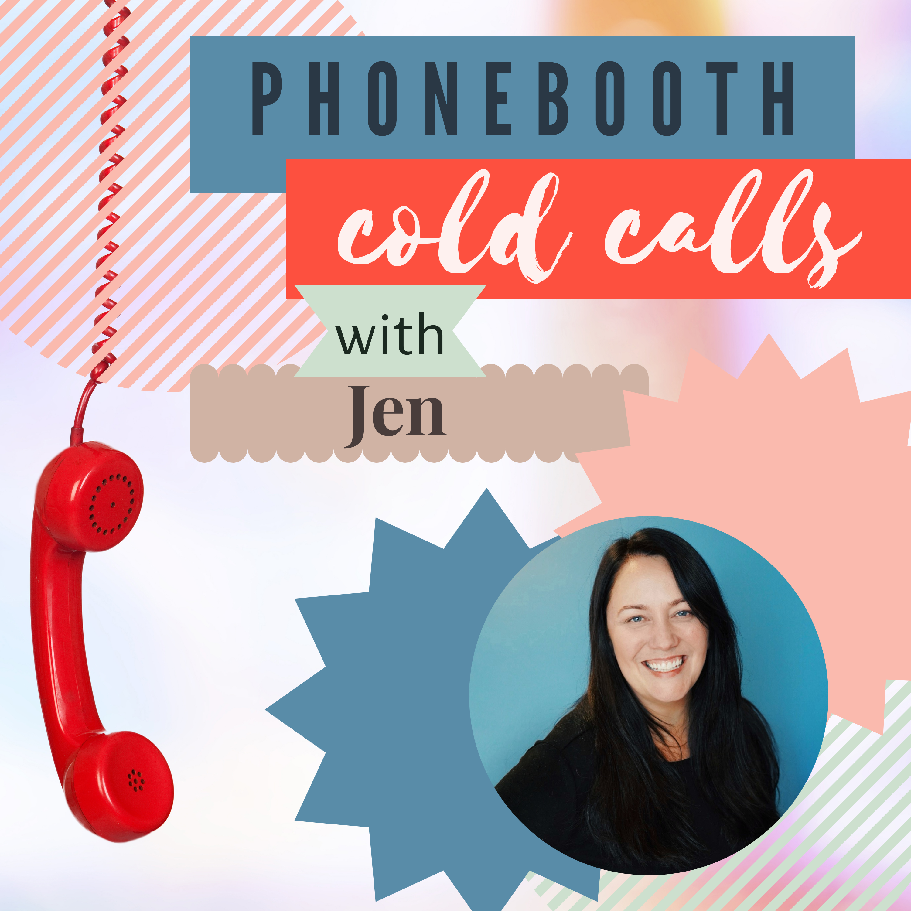 Phonebooth Cold Calls - podcast cover