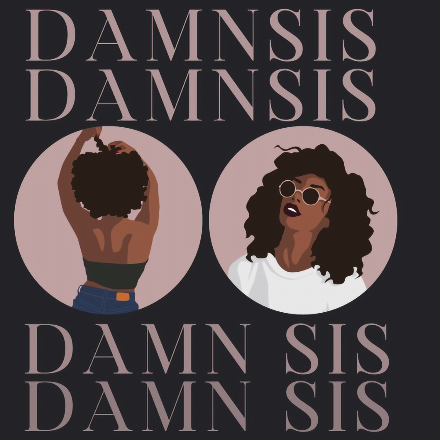 The Run Down With Damn Sis Ep.1 