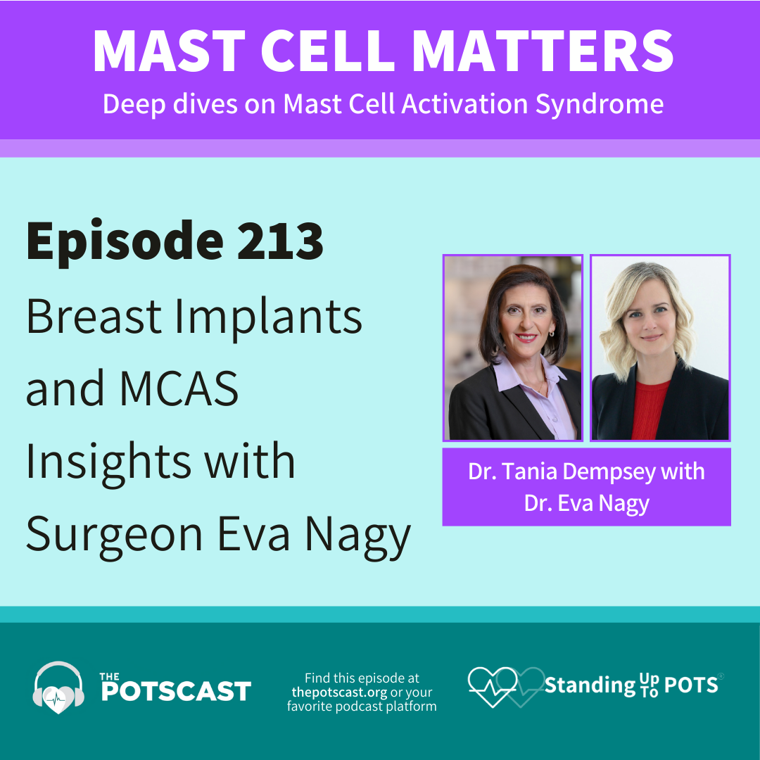 E213: Breast Implants and MCAS Insights with Surgeon Eva Nagy: MCAS Matters with Tania Dempsey, MD