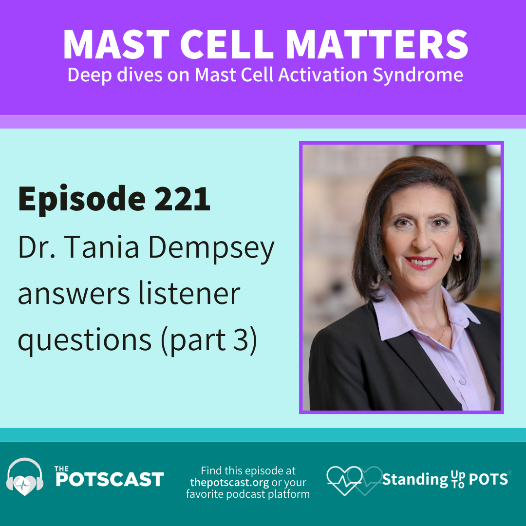 E221:Dr. Dempsey on Infections: Mast Cell Matters with Dr. Tania Dempsey