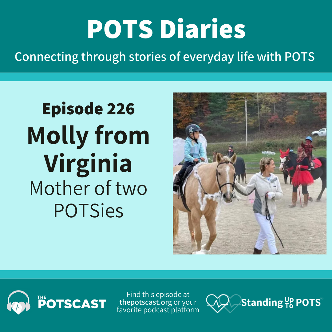 E226:Molly from VA has 2 children with POTS