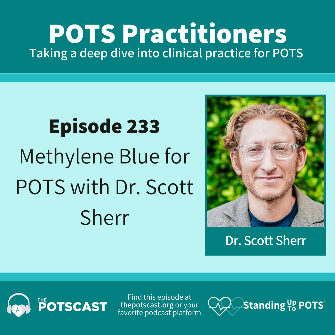 
                    E233:Methylene Blue for POTS with Dr. Scott Sherr
                