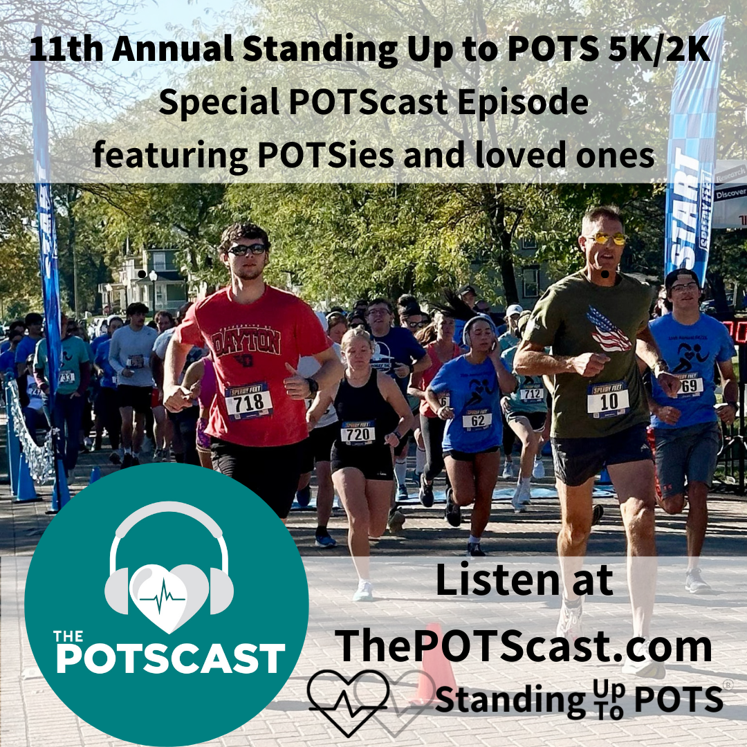 E228: 11th Annual Standing Up to POTS 5K/2K LIVE