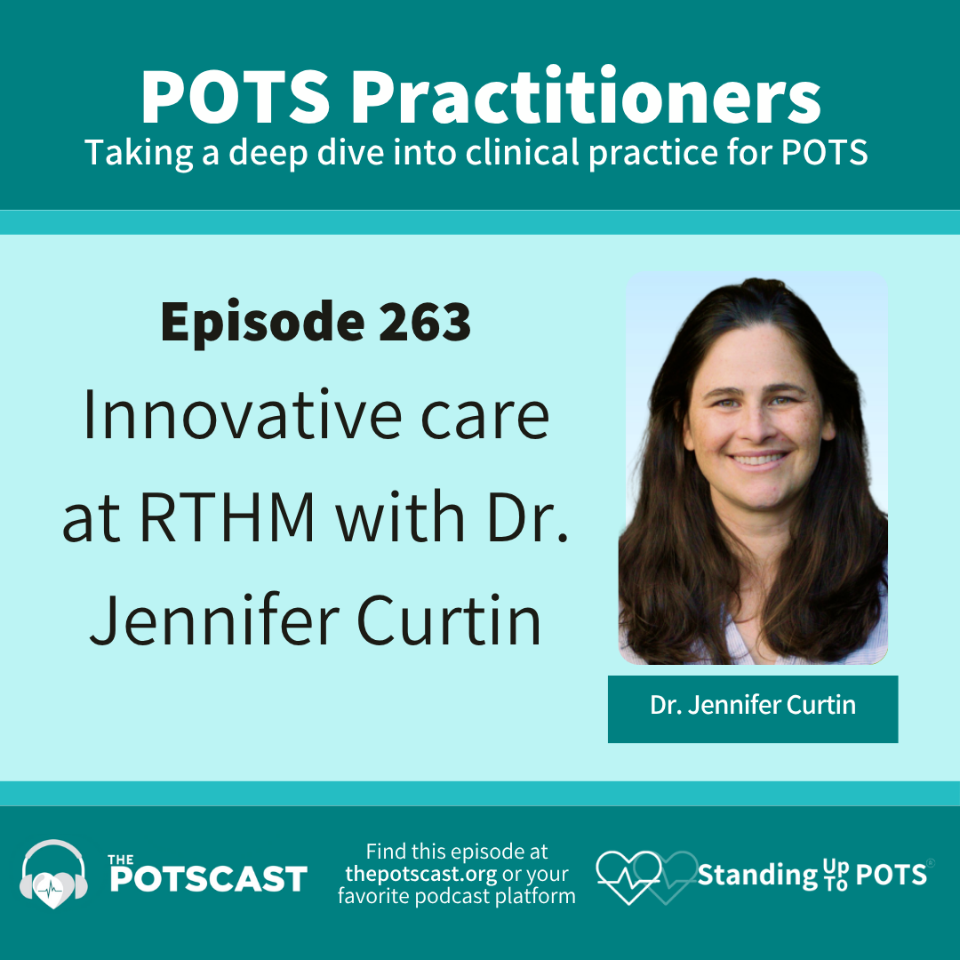 POTS Practitioners: Dr. Jen Curtin on the RTHM approach to improving care for complex patients