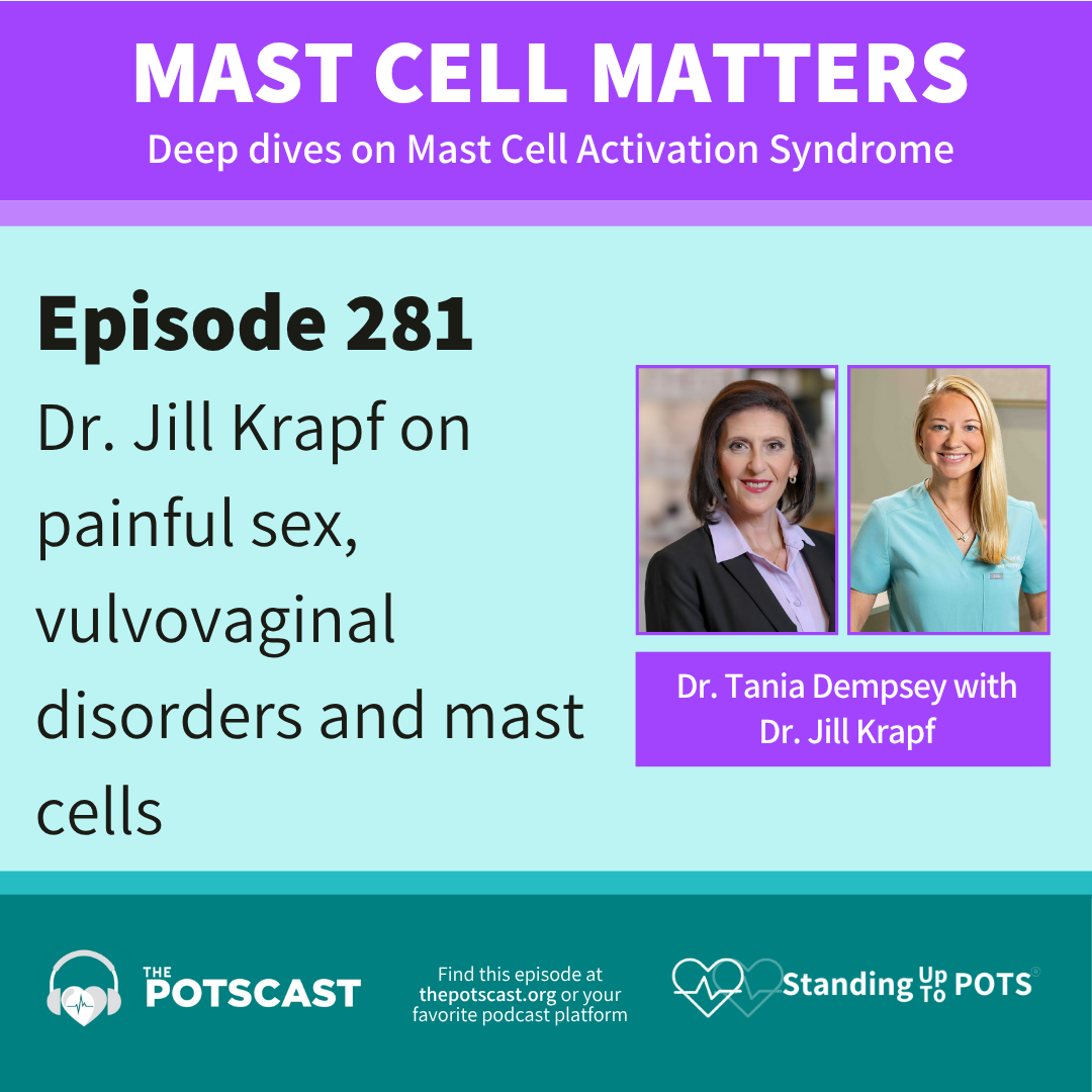 Jill Krapf on painful sex, vulvovaginal disorders and mast cells with Dr. Tania Dempsey