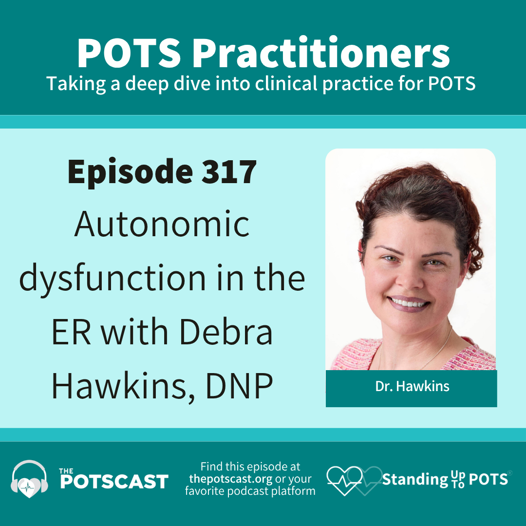 Debra Hawkins, DNP, dysautonomia specialist with ER experience