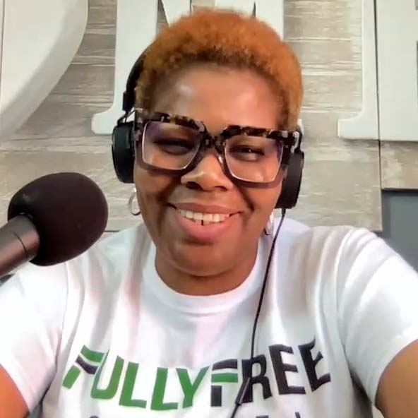 Ep. 10: Willette Benford, Chair of Fully Free campaign
