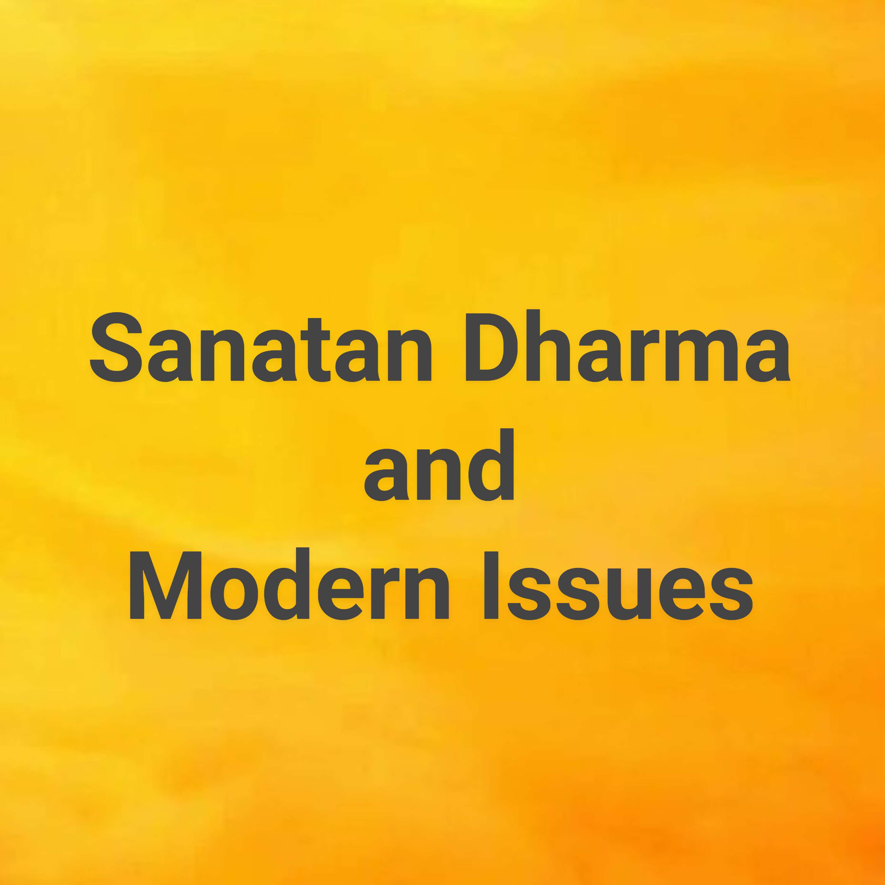 Sanatan Dharma and Gender Issues (SDM 04)