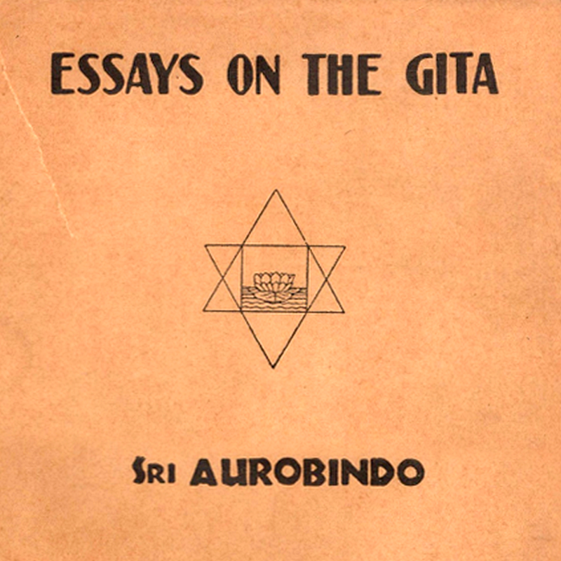 Essays on the Gita | Sankhya, Yoga and Vedanta | EG 10