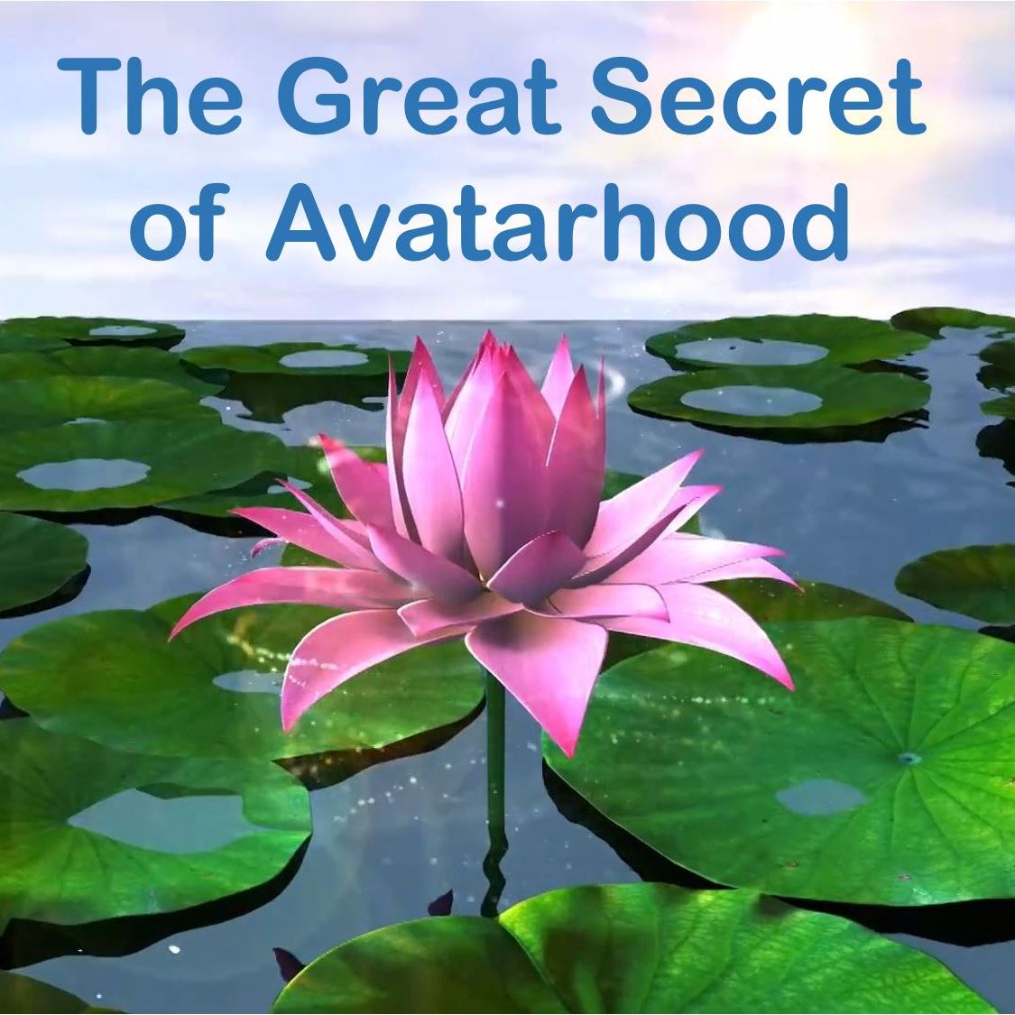 TE 564: The Great Secret of Avatarhood