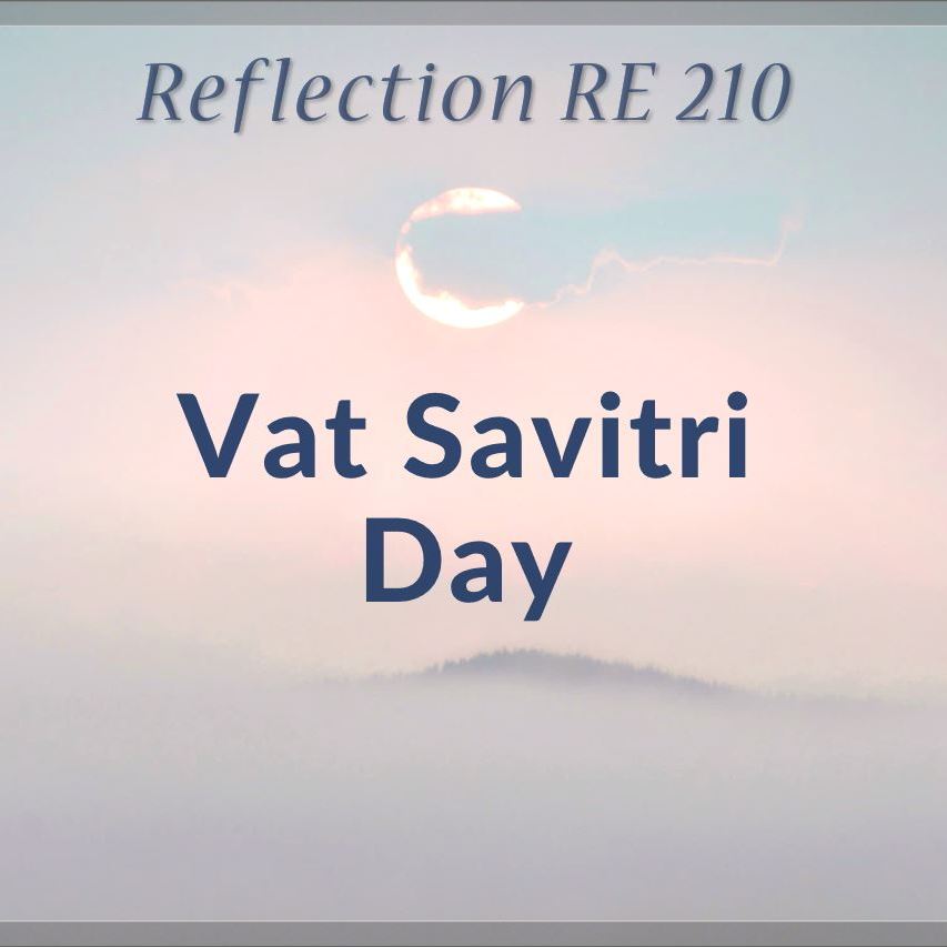 RE 205: Vat Savitri Day