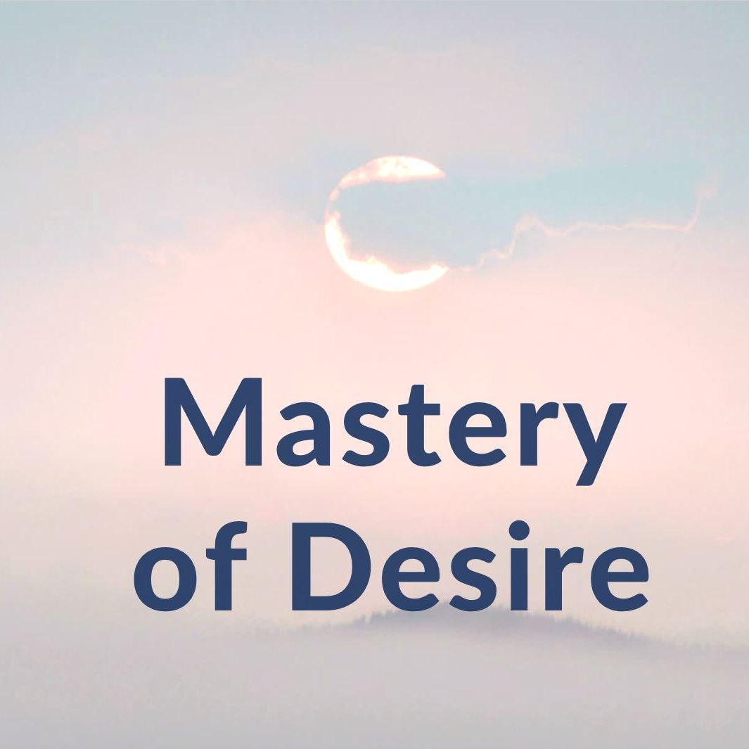 Mastery of Desire | RE 213 | Dr Alok Pandey