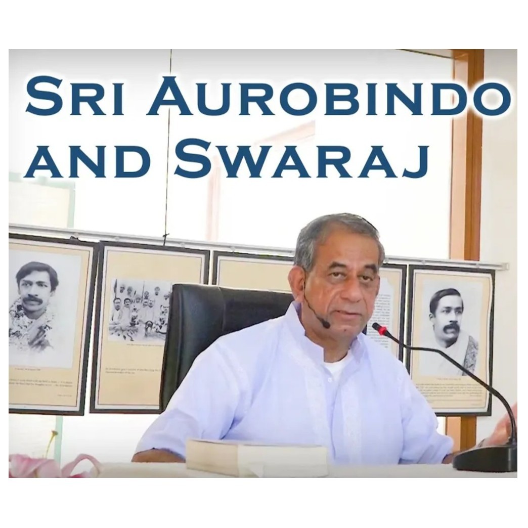 Sri Aurobindo and Swaraj | TE 634 (GG1) | Dr. Alok Pandey