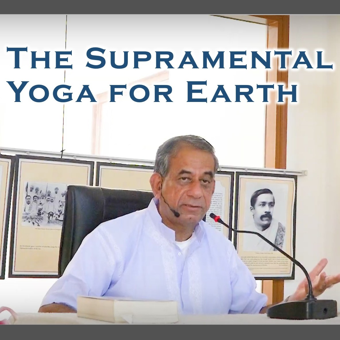 The Supramental Yoga for Earth || TE 638 (GG5) || Dr. Alok Pandey