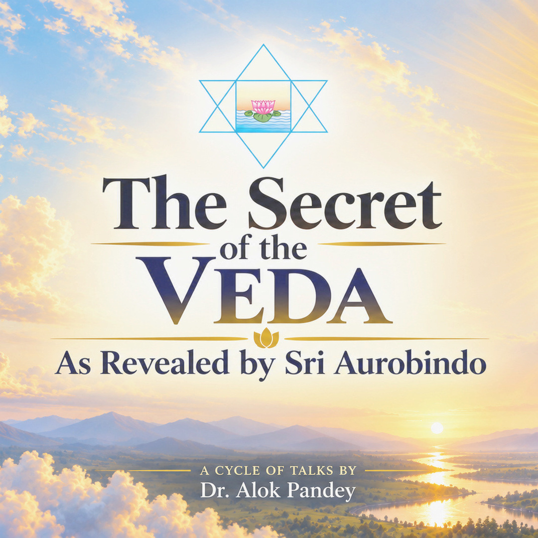 The Secret of the Veda || SV 02 Layers of the Veda || Dr. Alok Pandey