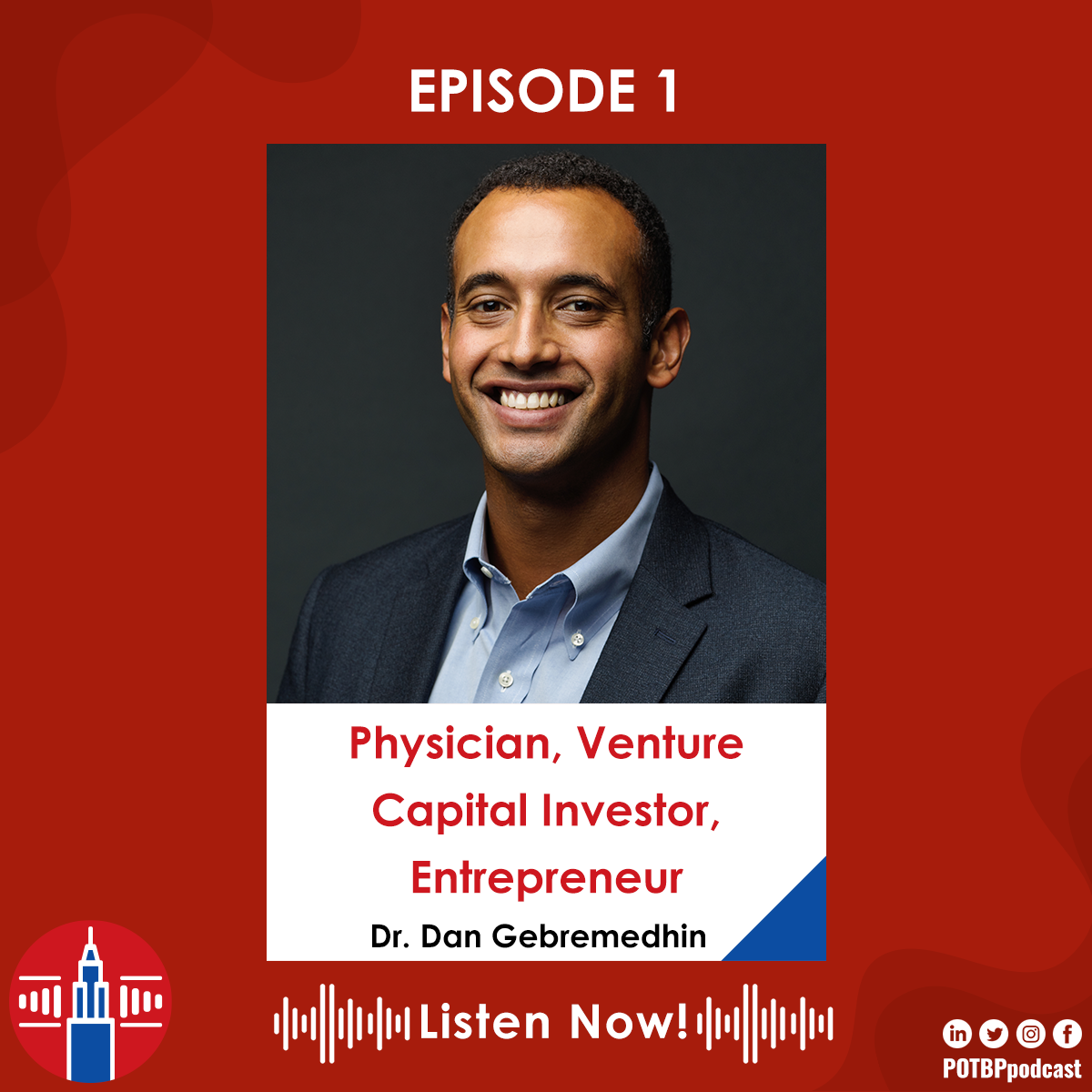 01- Physician-Investor Series: Venture Capital Partner Dan Gebremedhin (Flare Capital)