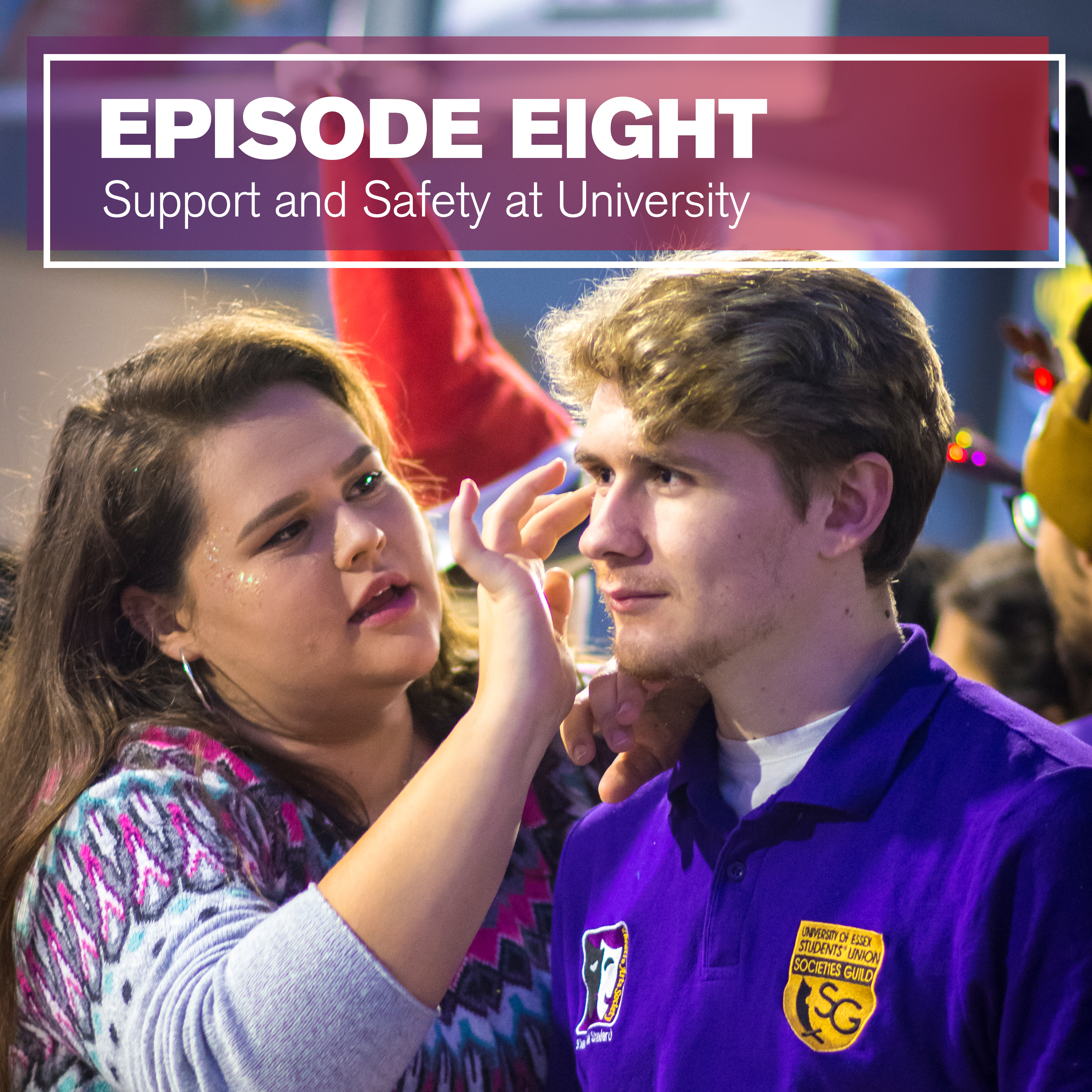 Support and Safety at University