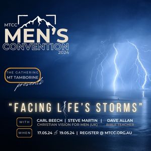 Carl Beech - Facing Extreme Storms (how we as Christians respond to life situations)