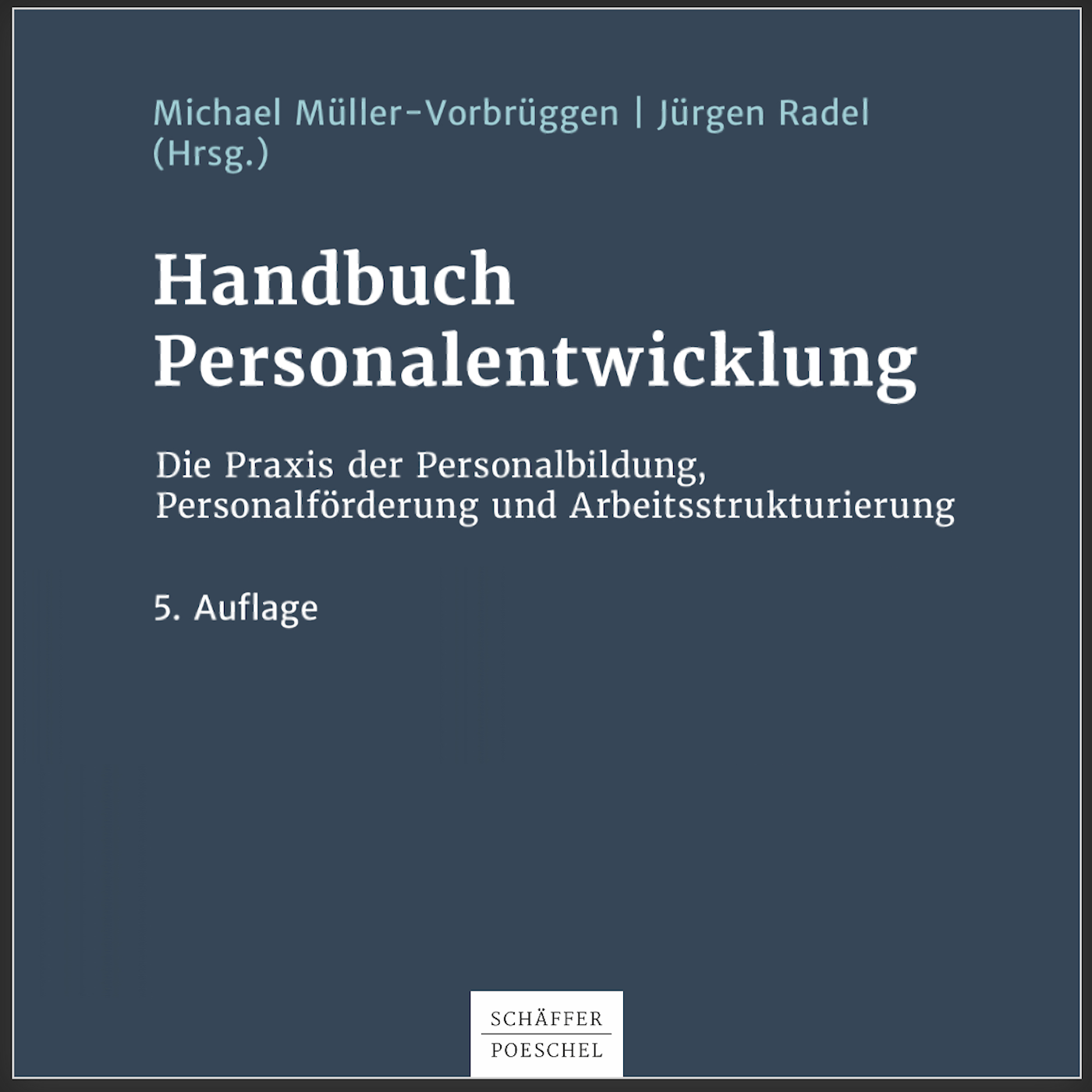 Handbuch Personalentwicklung (5. Auflage)
