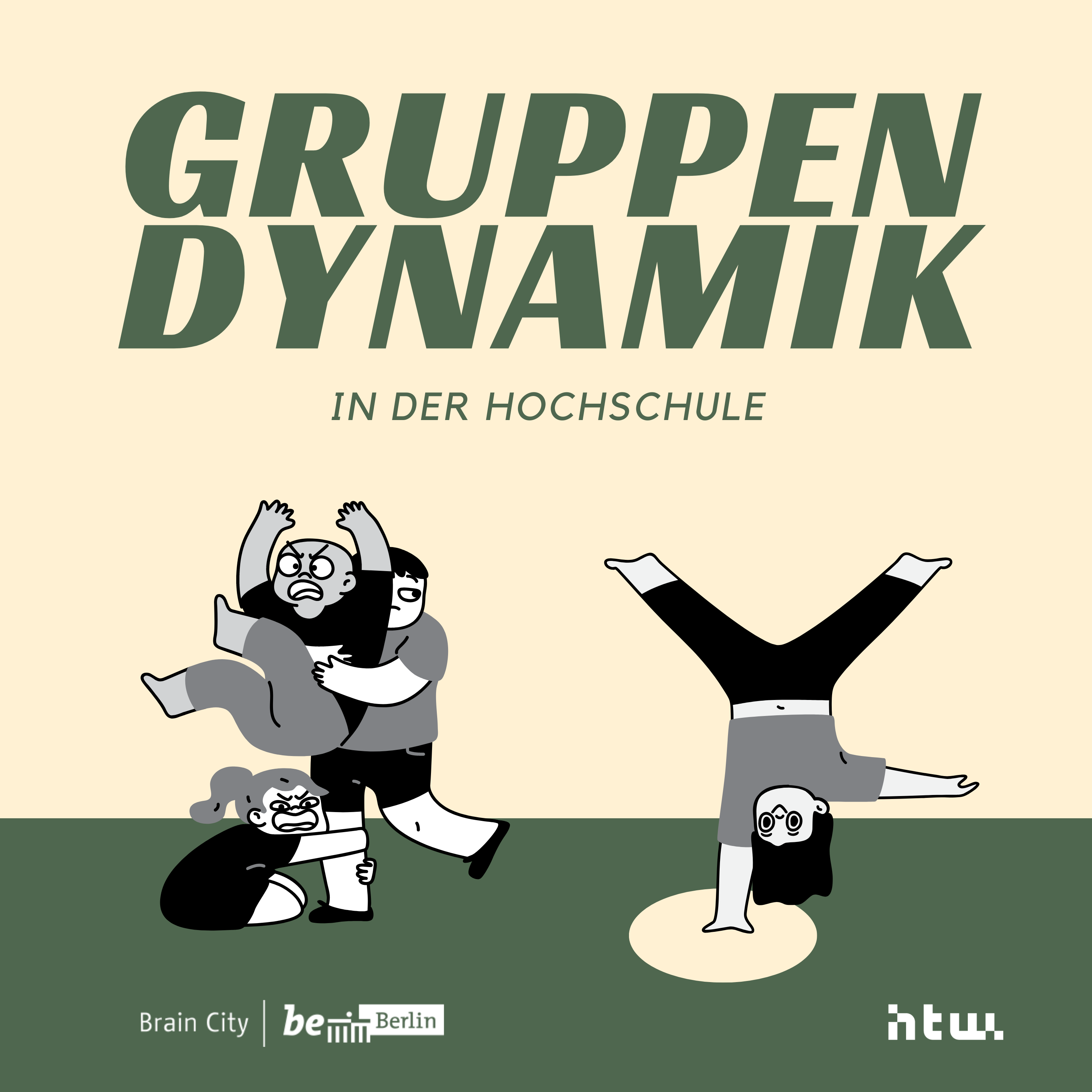 Gruppendynamik in Hochschulen - Die HTW Berlin
