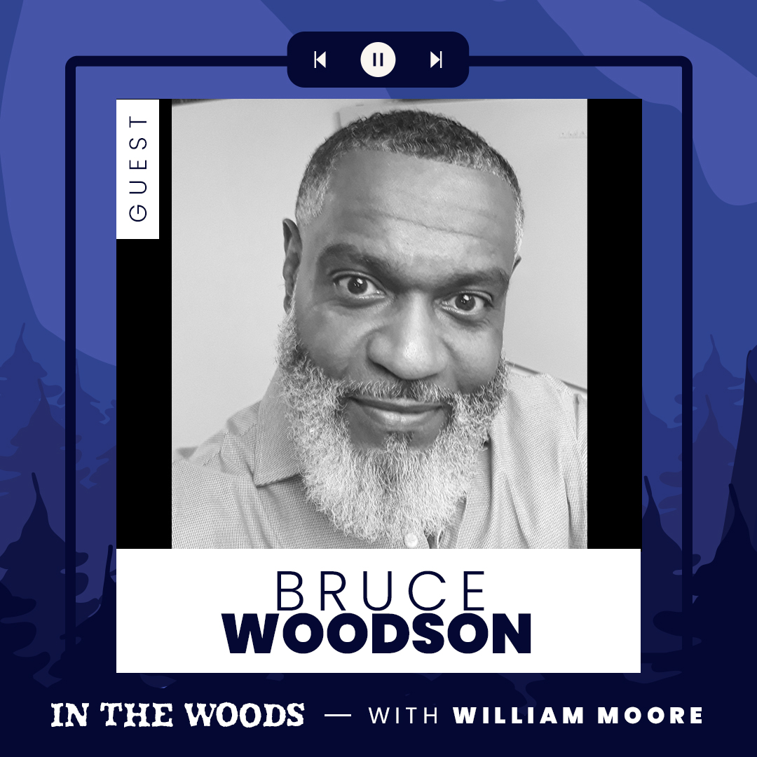 In The Woods – Bruce Woodson