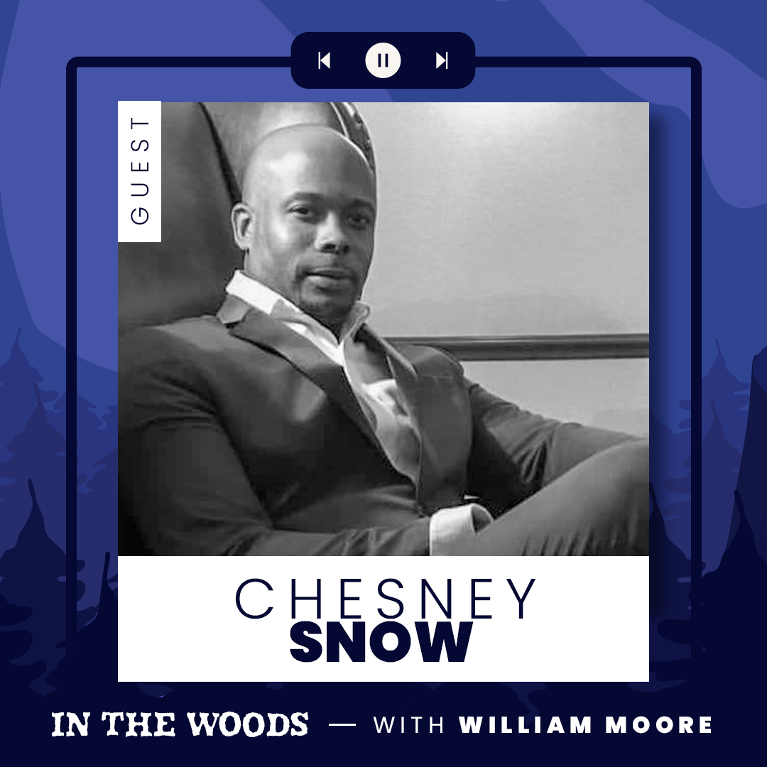 In The Woods - Chesney Snow