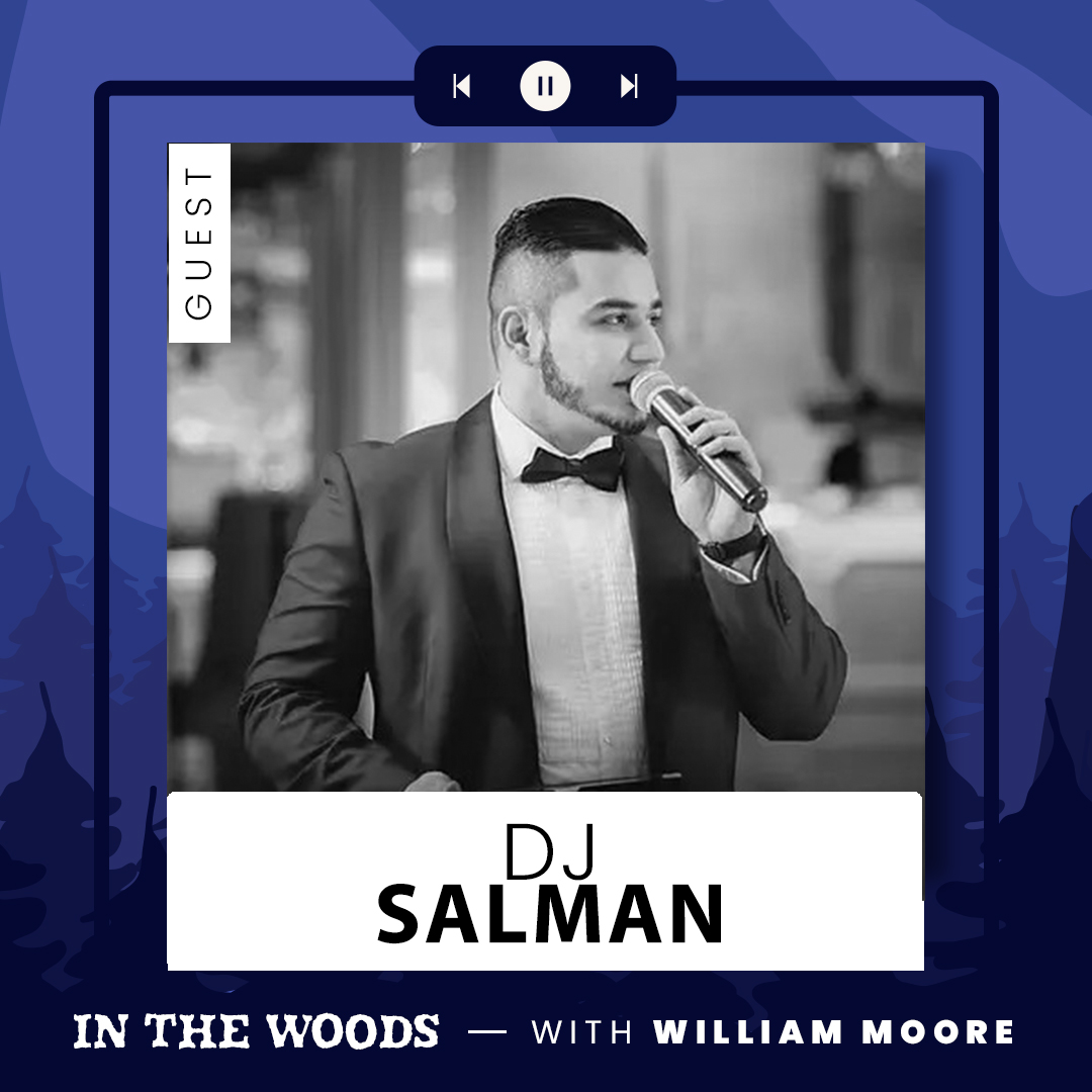 In The Woods – DJ Salman